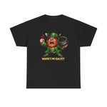 Leprechaun Where's My Pot of Gold T-Shirt | St. Patrick's Day Irish Tee