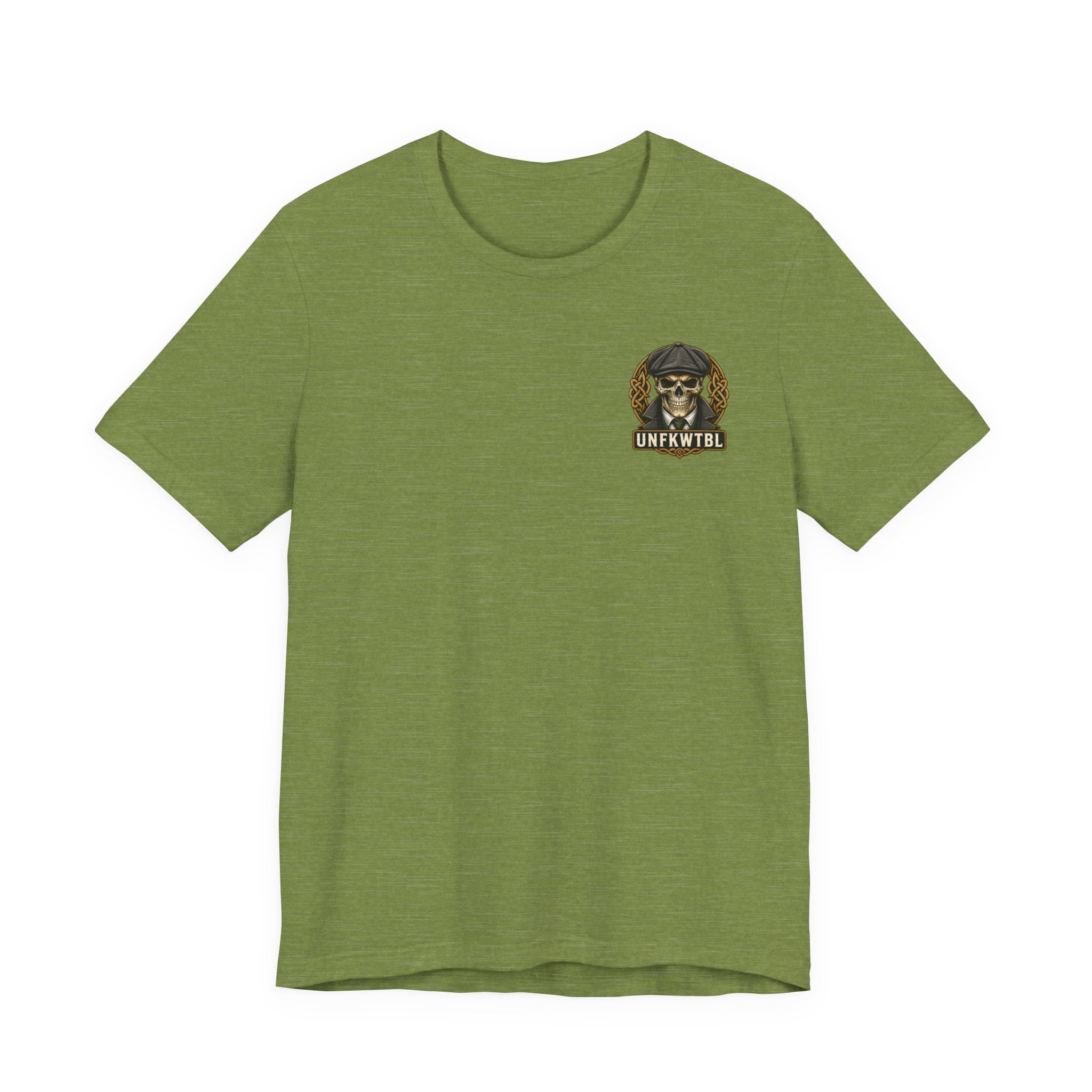 Irish by Blood. UNFKWTBL by Choice. Tee
