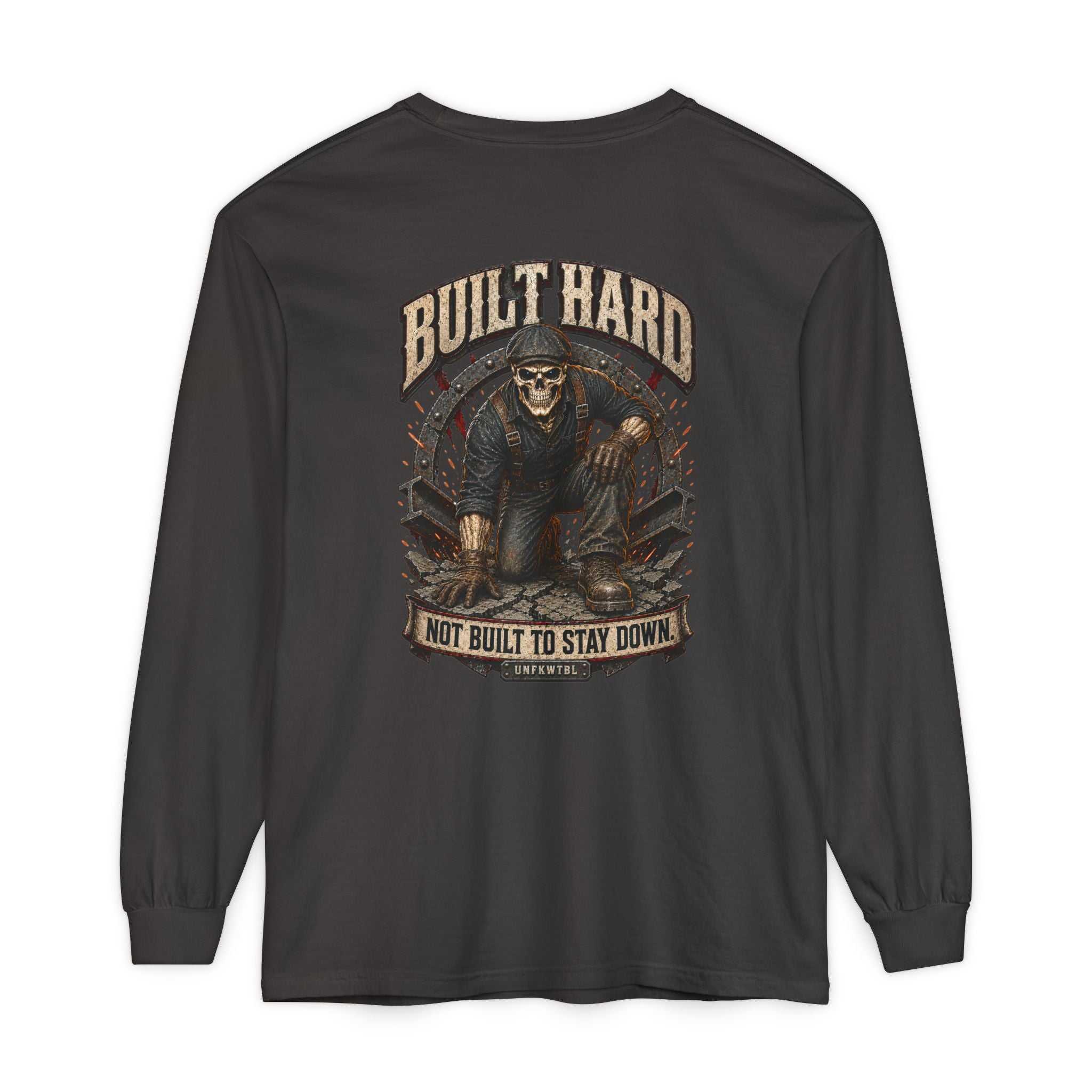 Not Built to Stay Down Long Sleeve Tee