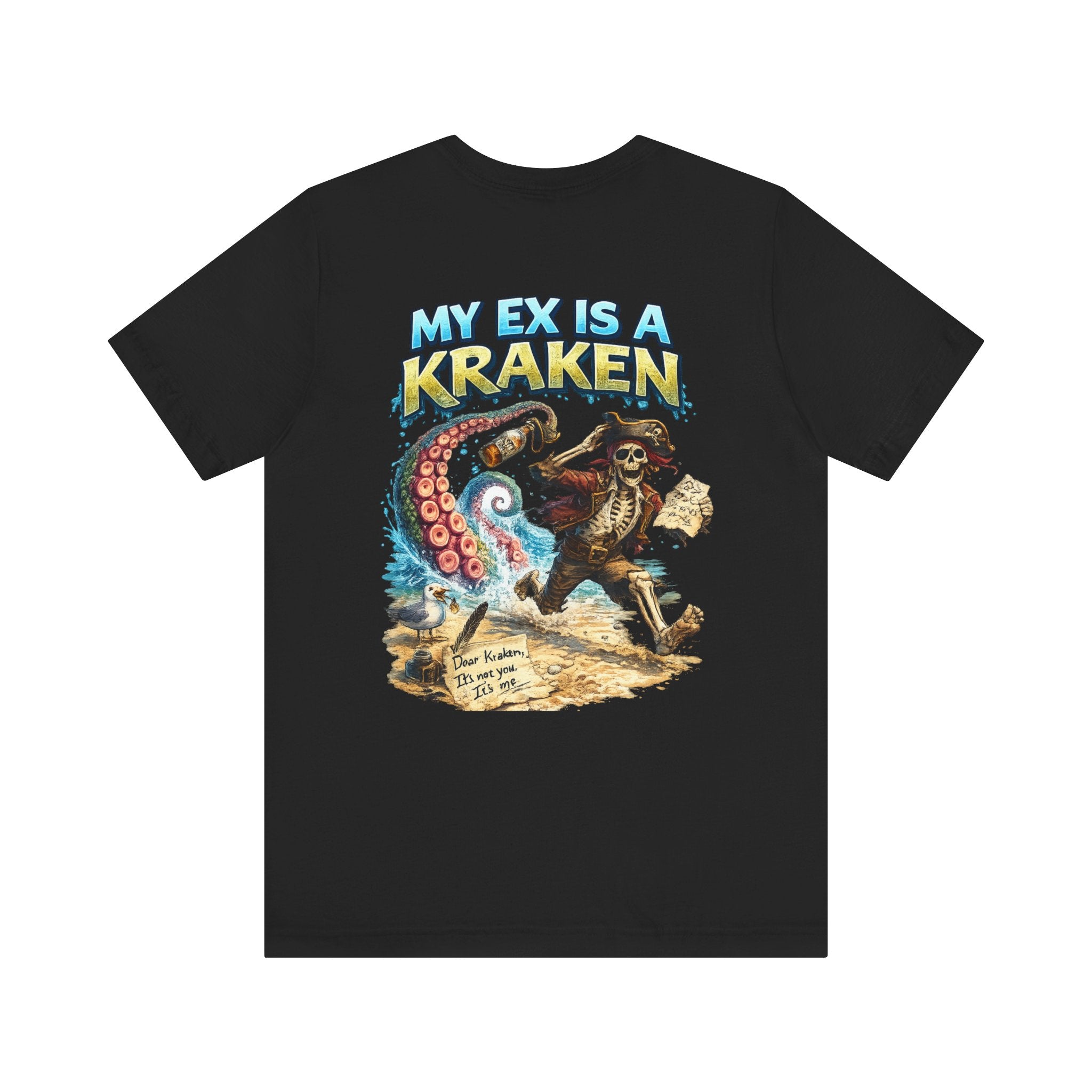 My Ex Is A Kraken Pirate T-Shirt — Funny Nautical Graphic Tee