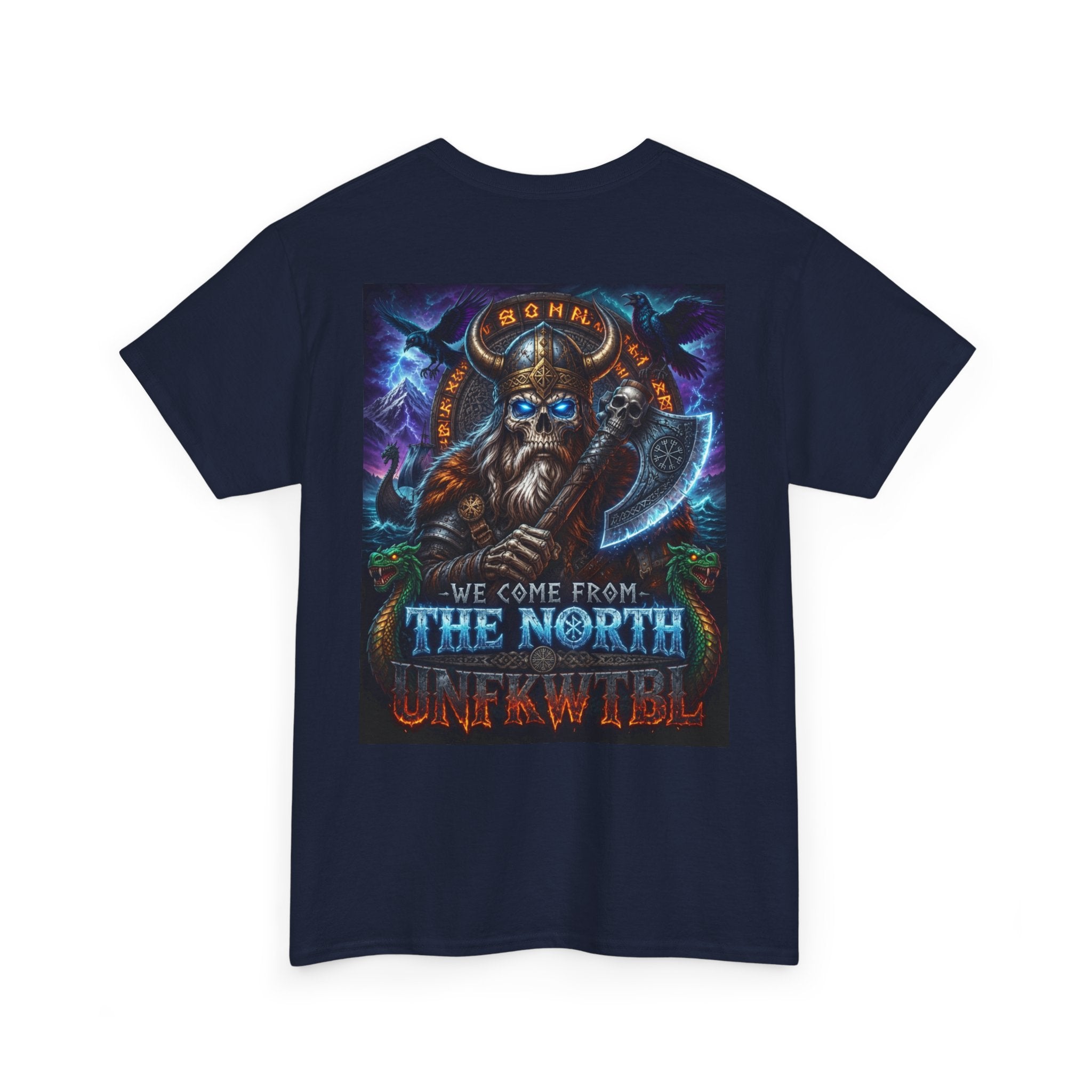 Viking Axe T-Shirt — "We Come From The North, Unafraid" Heavy Cotton Tee