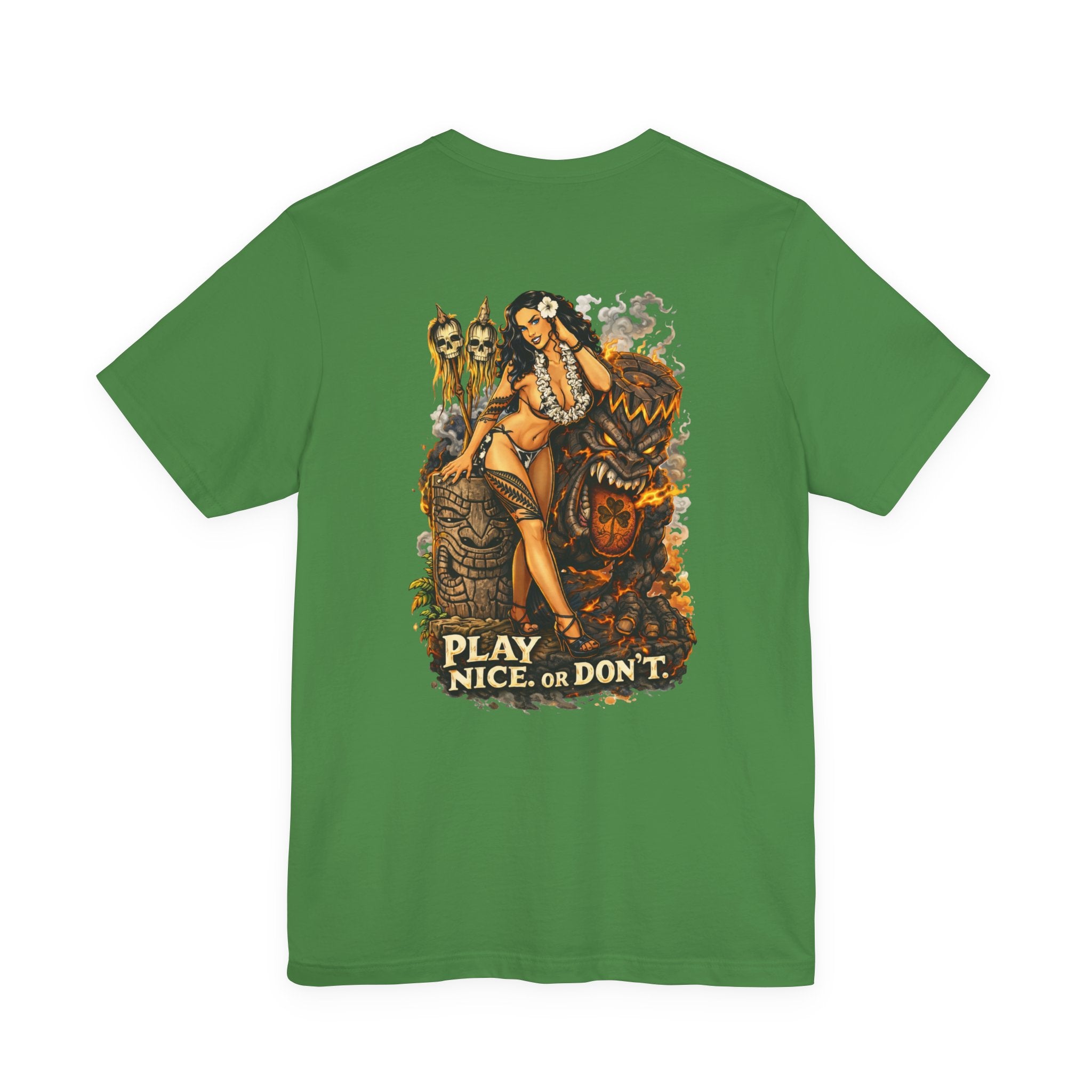Play Nice or Don’t T-Shirt