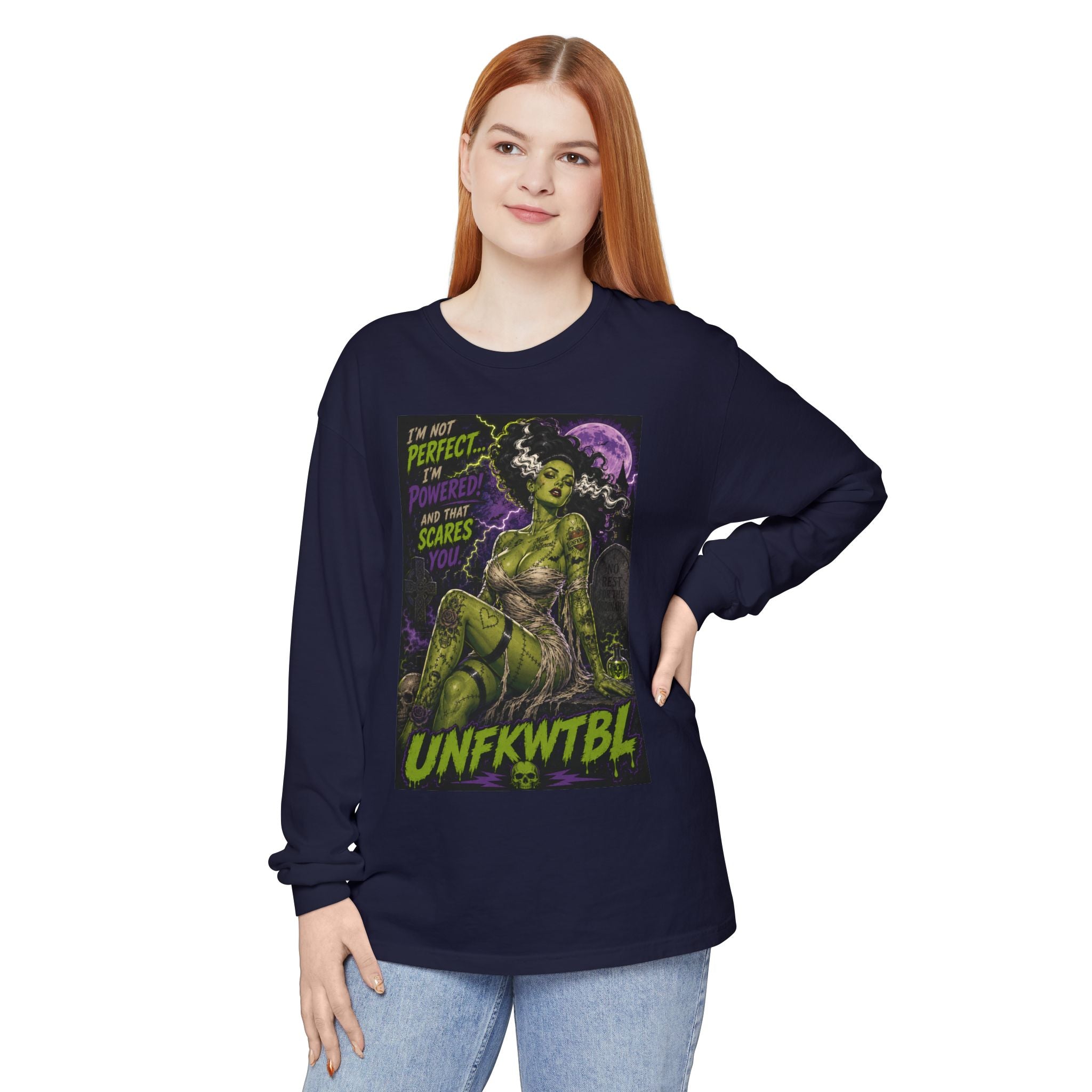 Monster Pin-Up Long Sleeve Tee — “I’m Not Perfect, I’m Powerful (UNFKWTBL)”