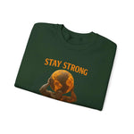 ATLAS STAY STRONG Unisex Sweatshirt