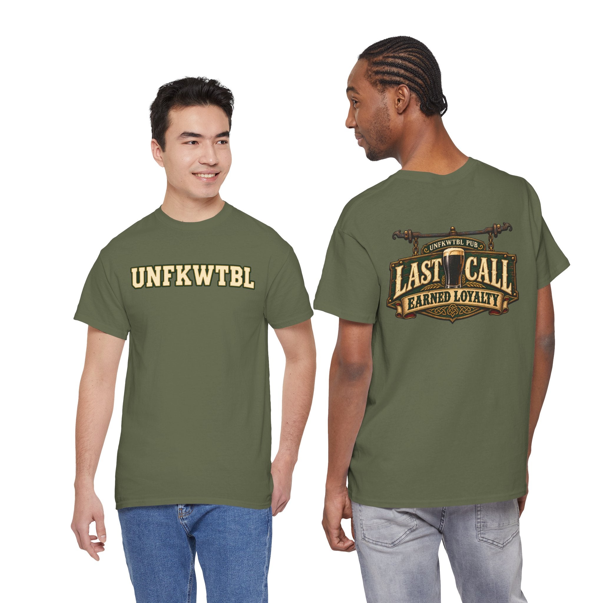 Last Call Earned Loyalty Unfkwtbl Graphic Tee