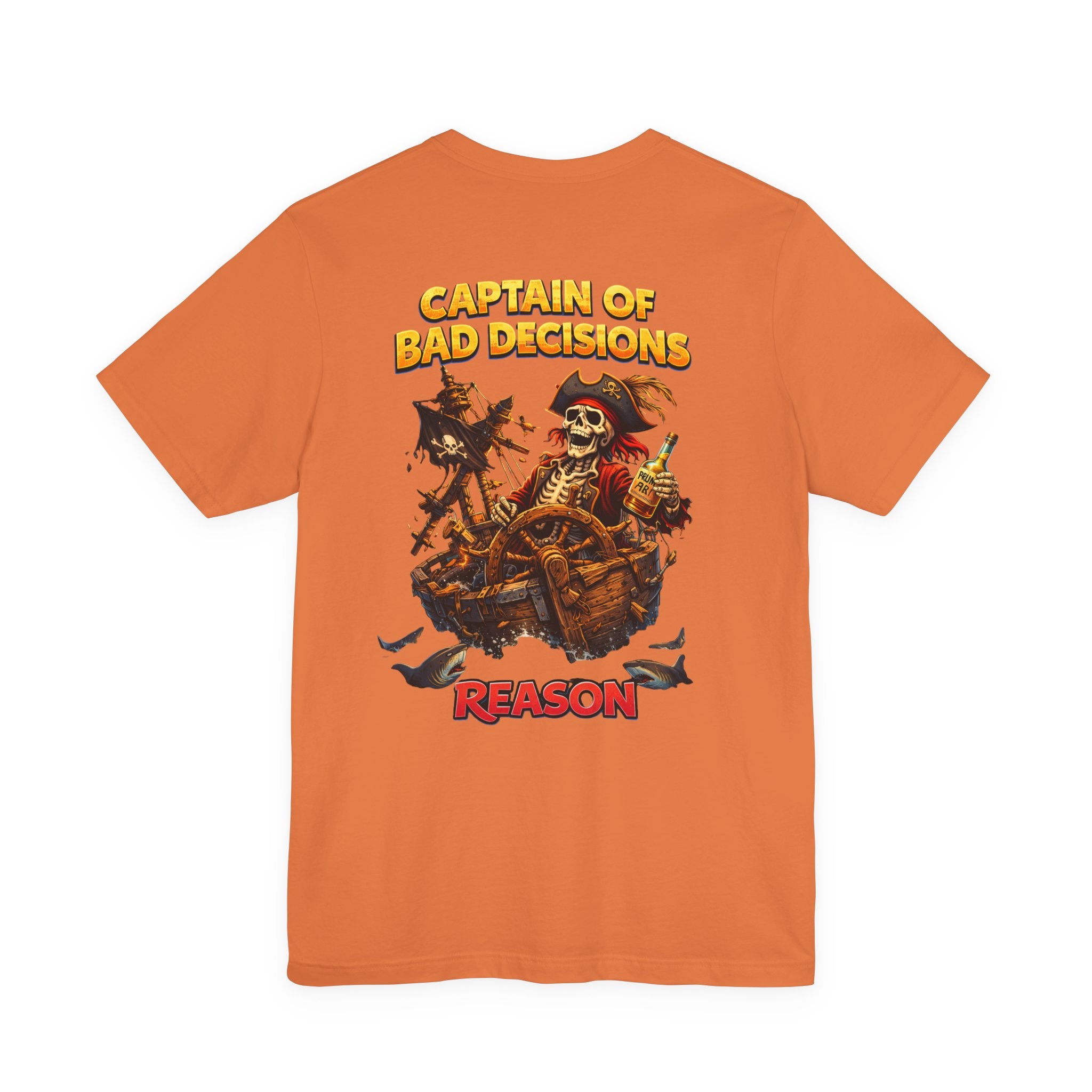 Captain of Bad Decisions Tee — Pirate Skeleton Graphic T-Shirt