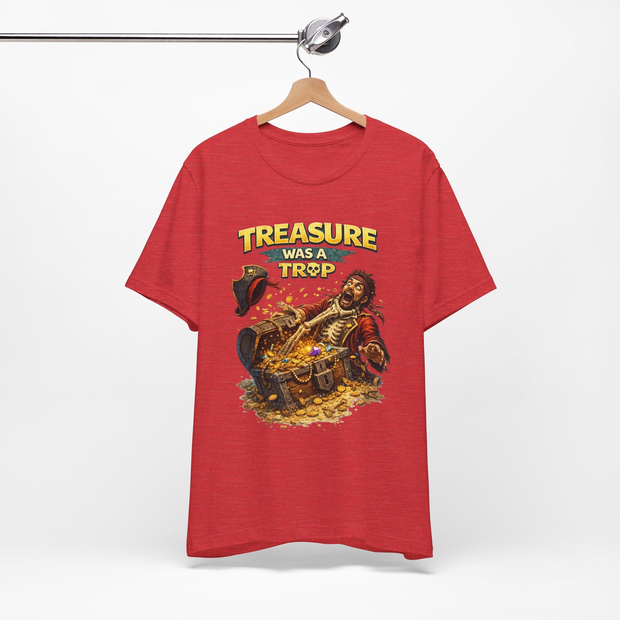 Pirate Treasure Tee — "Treasure Was a Trap" Graphic T-Shirt