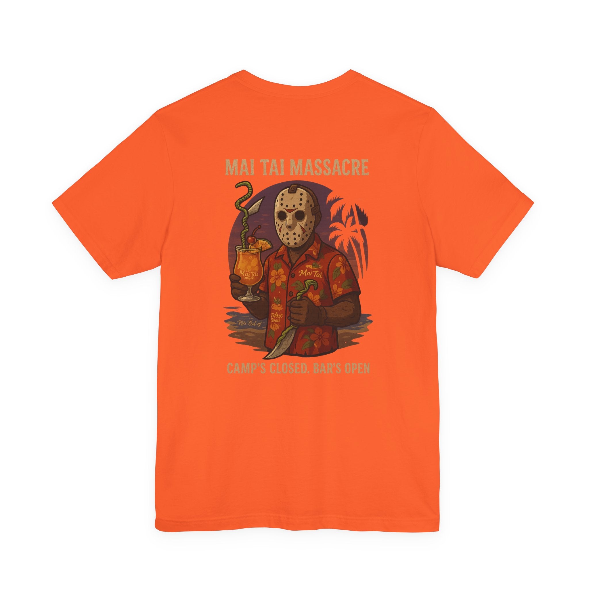 Mai Tai Massacre T-Shirt — Camp's Closed, Bar's Open Horror Vacation Tee