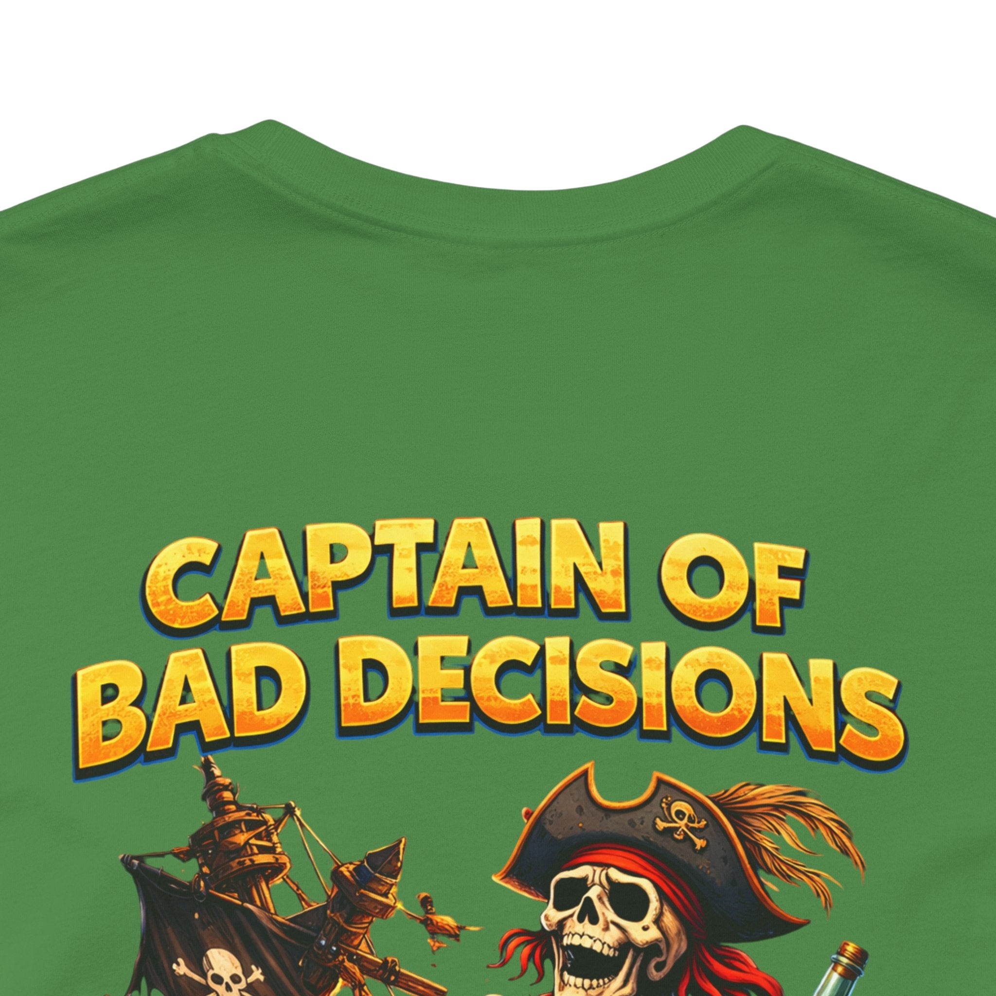 Captain of Bad Decisions Tee — Pirate Skeleton Graphic T-Shirt