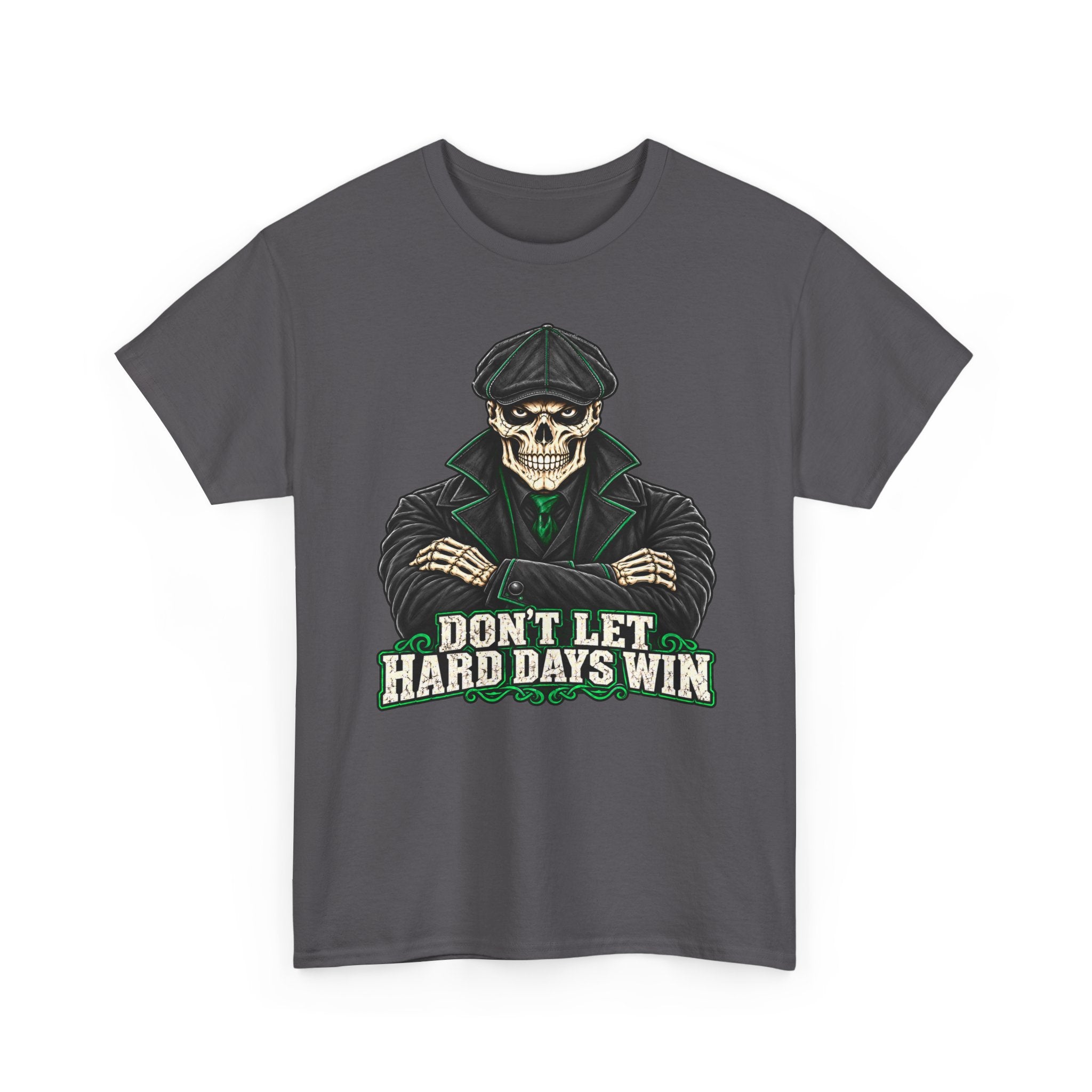 Don’t Let Hard Days Win Tee — UNFKWTBL Inspirational Beast Shirt