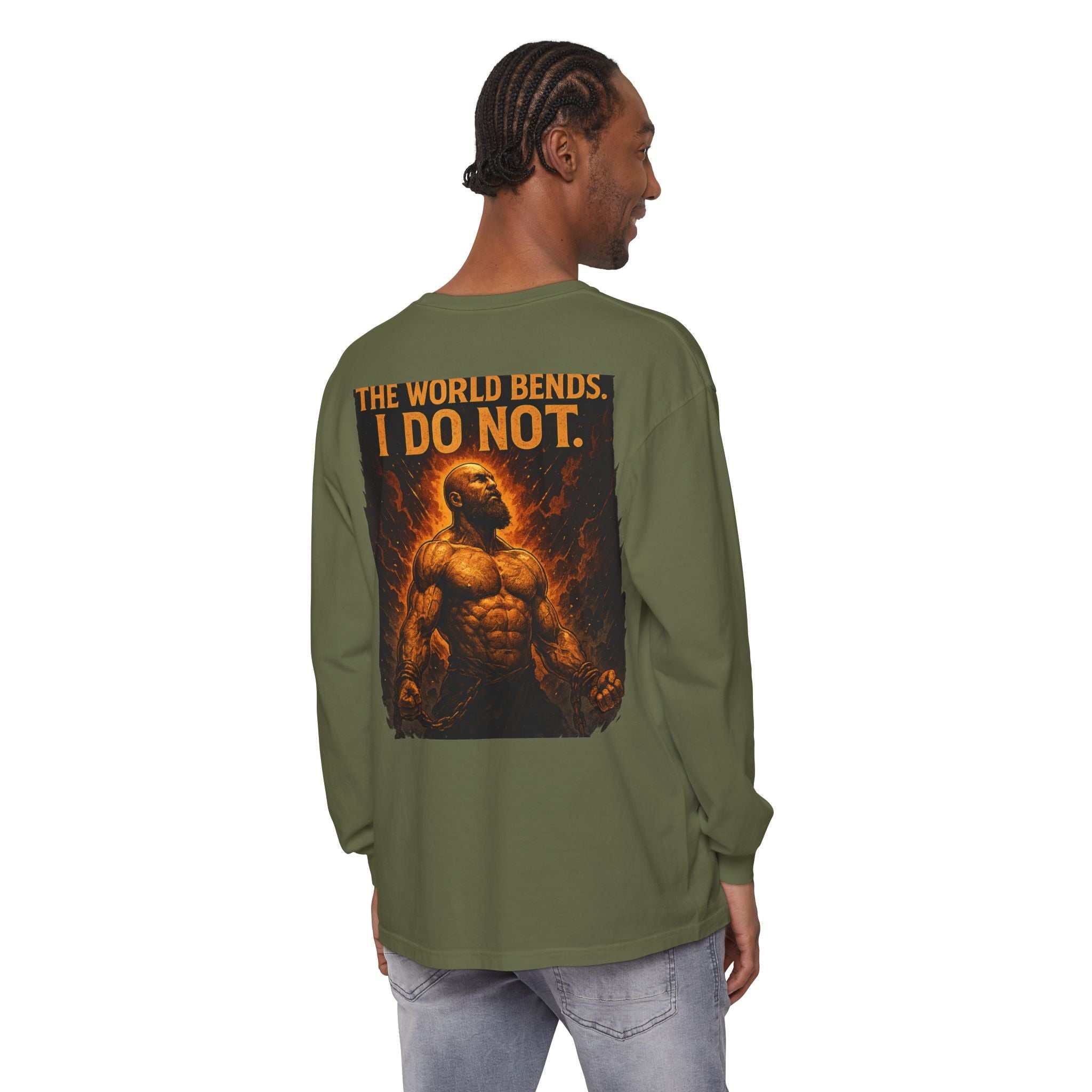 The World Bends I Don’t unisex long sleeve t-shirt in garment-dyed soft cotton with ribbed cuffs and durable hems