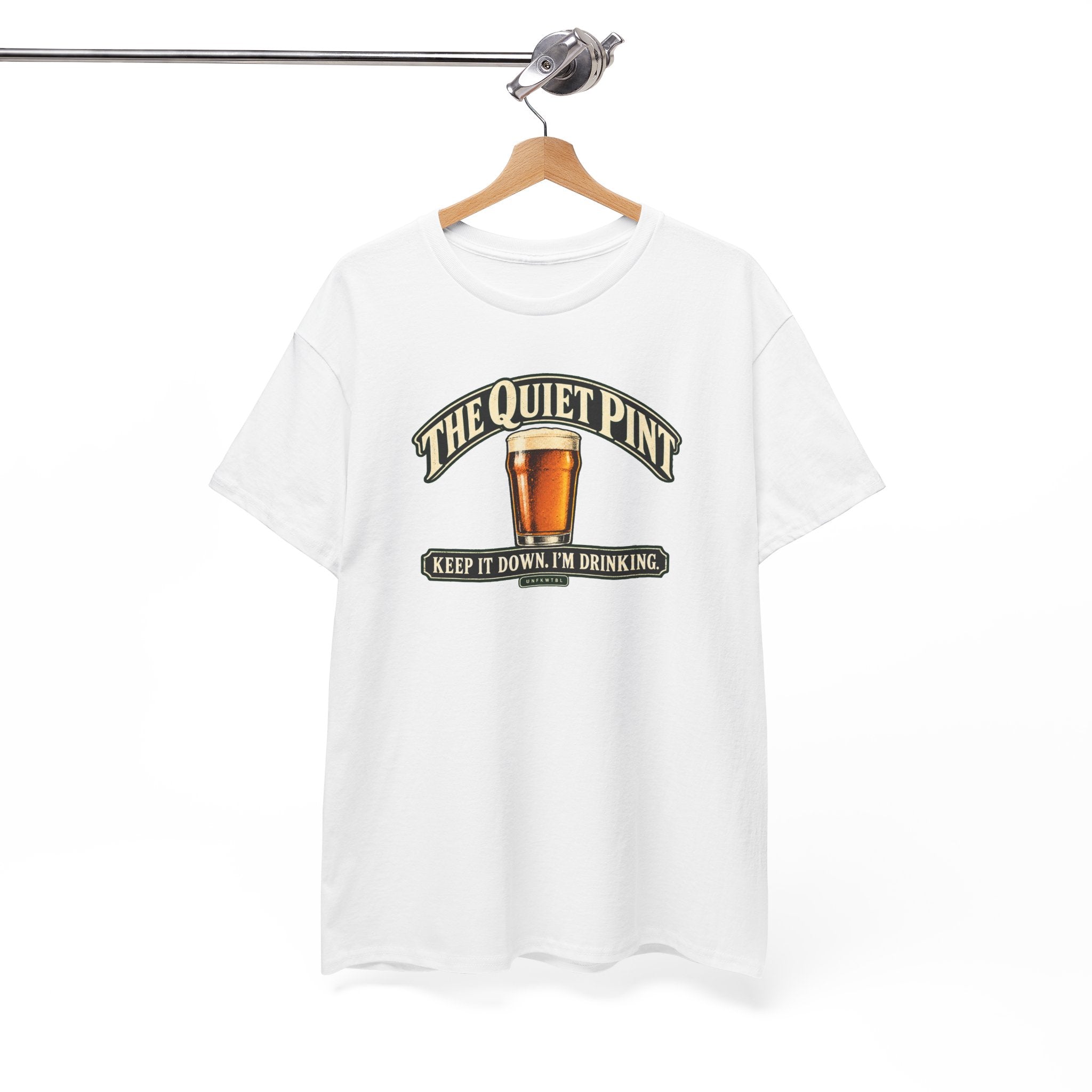 The Quiet Pint “Keep It Down, I’m Drinking” Beer T-Shirt