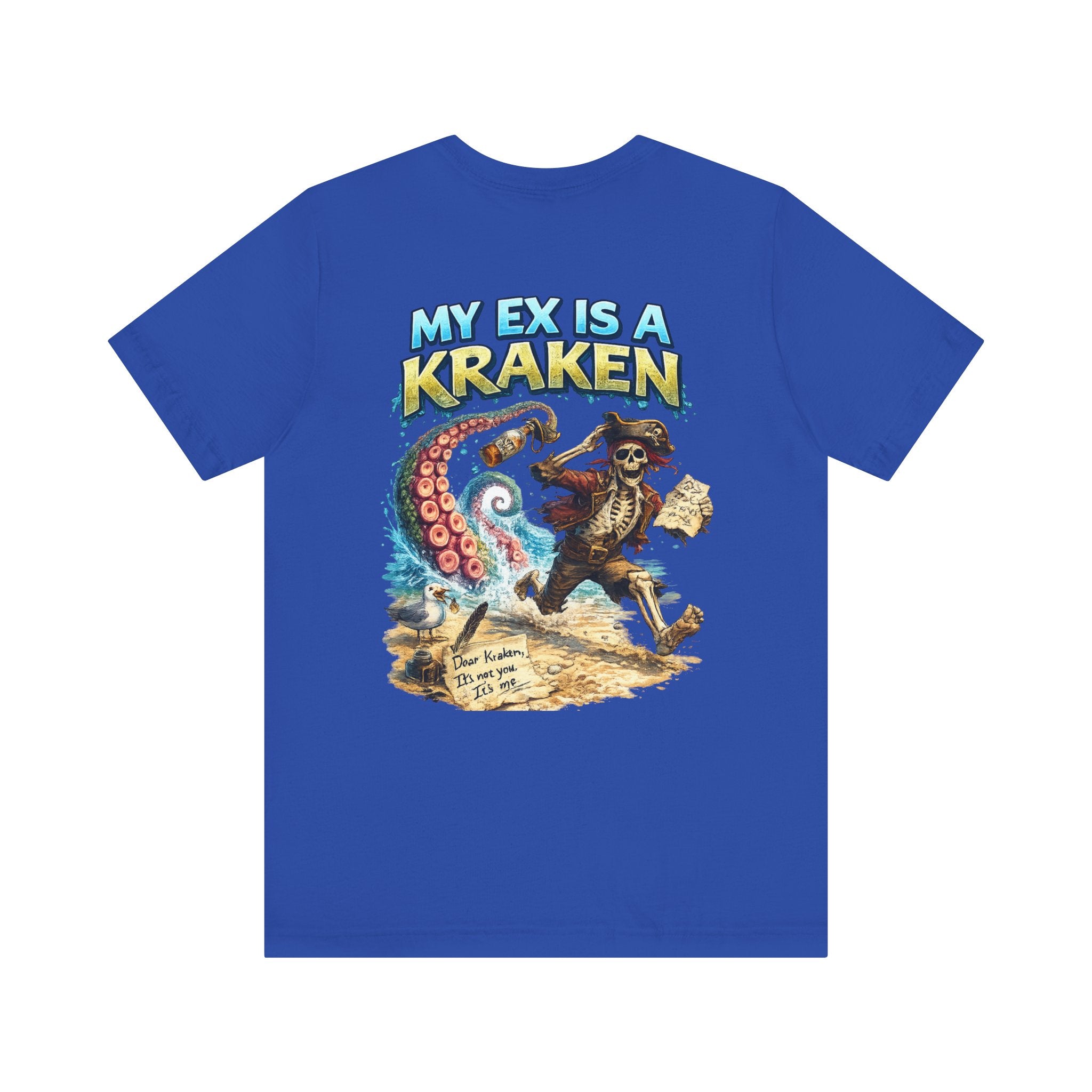 My Ex Is A Kraken Pirate T-Shirt — Funny Nautical Graphic Tee