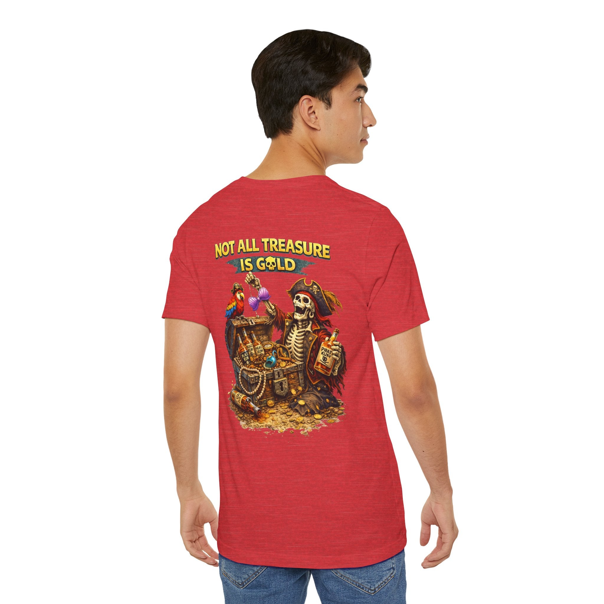 Pirate Skeleton "Not All Treasure Is Gold" T-Shirt