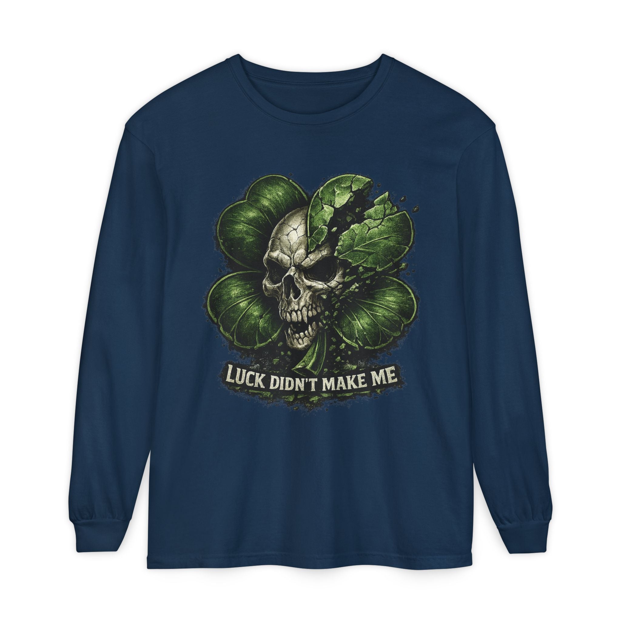 Luck Didn't Make Me Skull Shamrock Long Sleeve Tee