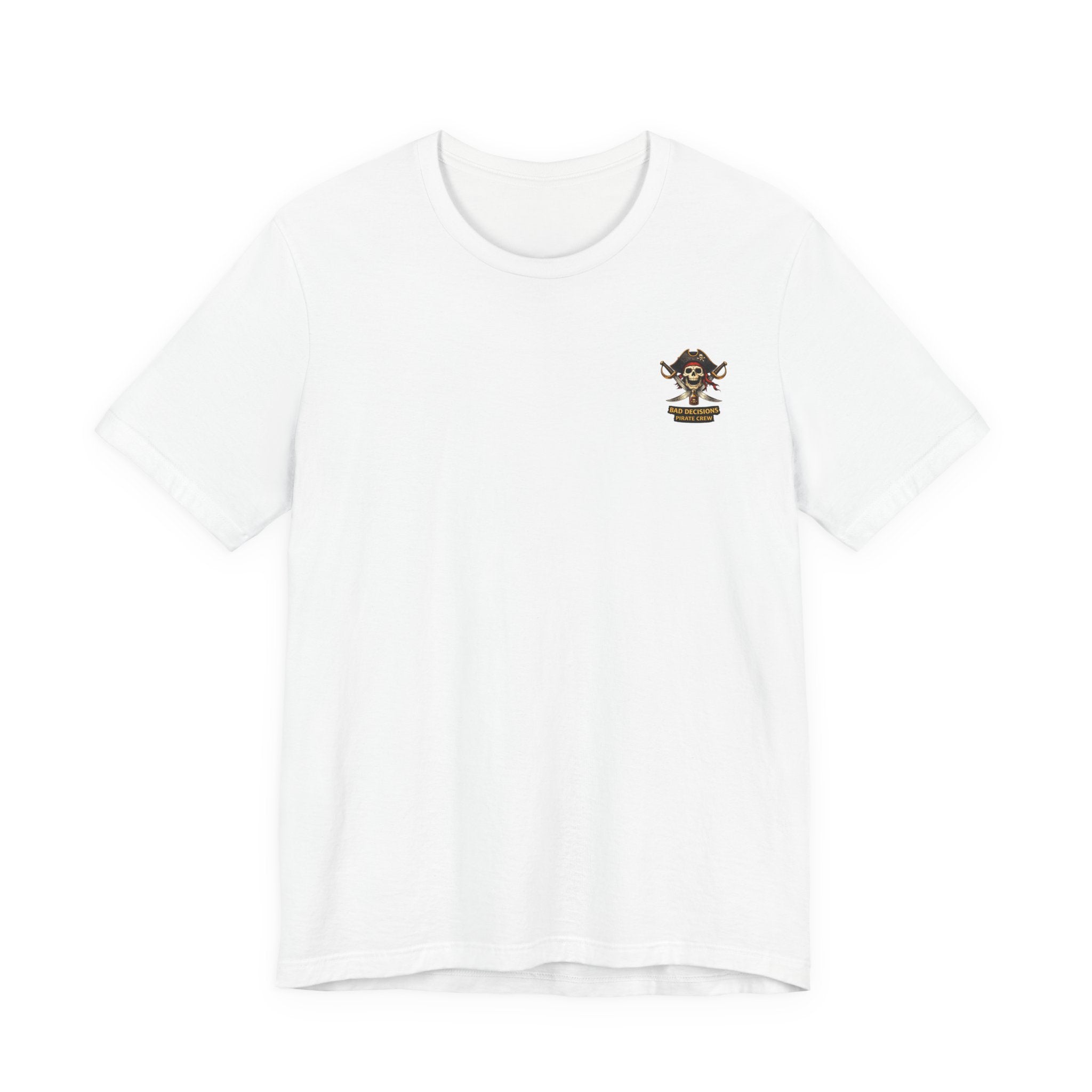 Pirate Skeleton "Not All Treasure Is Gold" T-Shirt