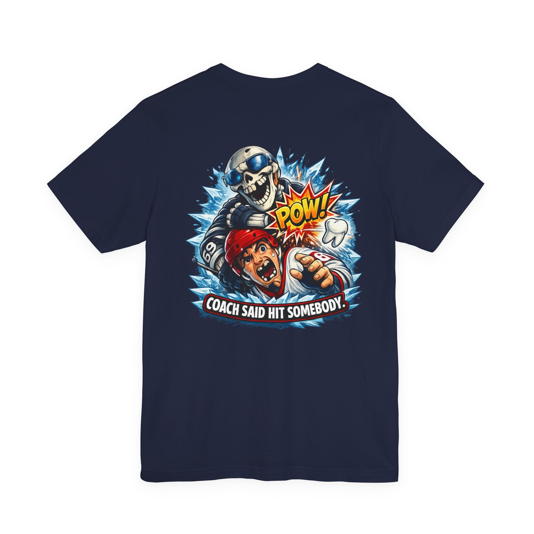 Coach Said Hit Somebody T-Shirt — Vintage Football Skull POW Graphic Tee