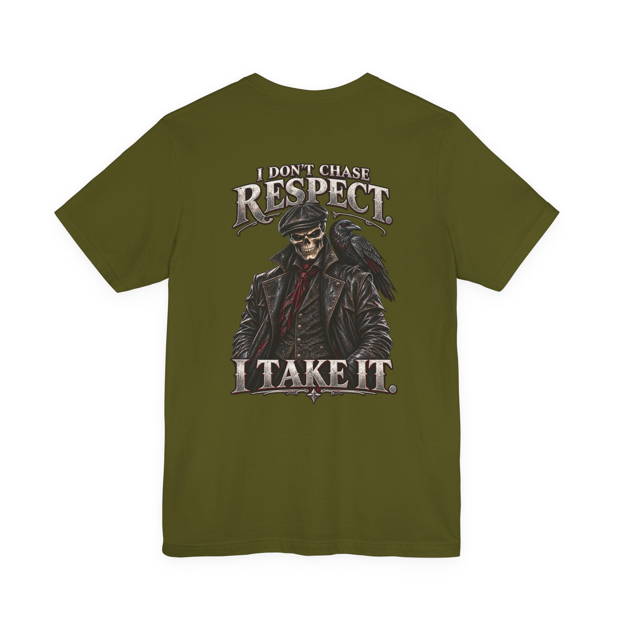 Respect T-Shirt — "I Don't Chase Respect, I Take It" Raven Graphic Tee