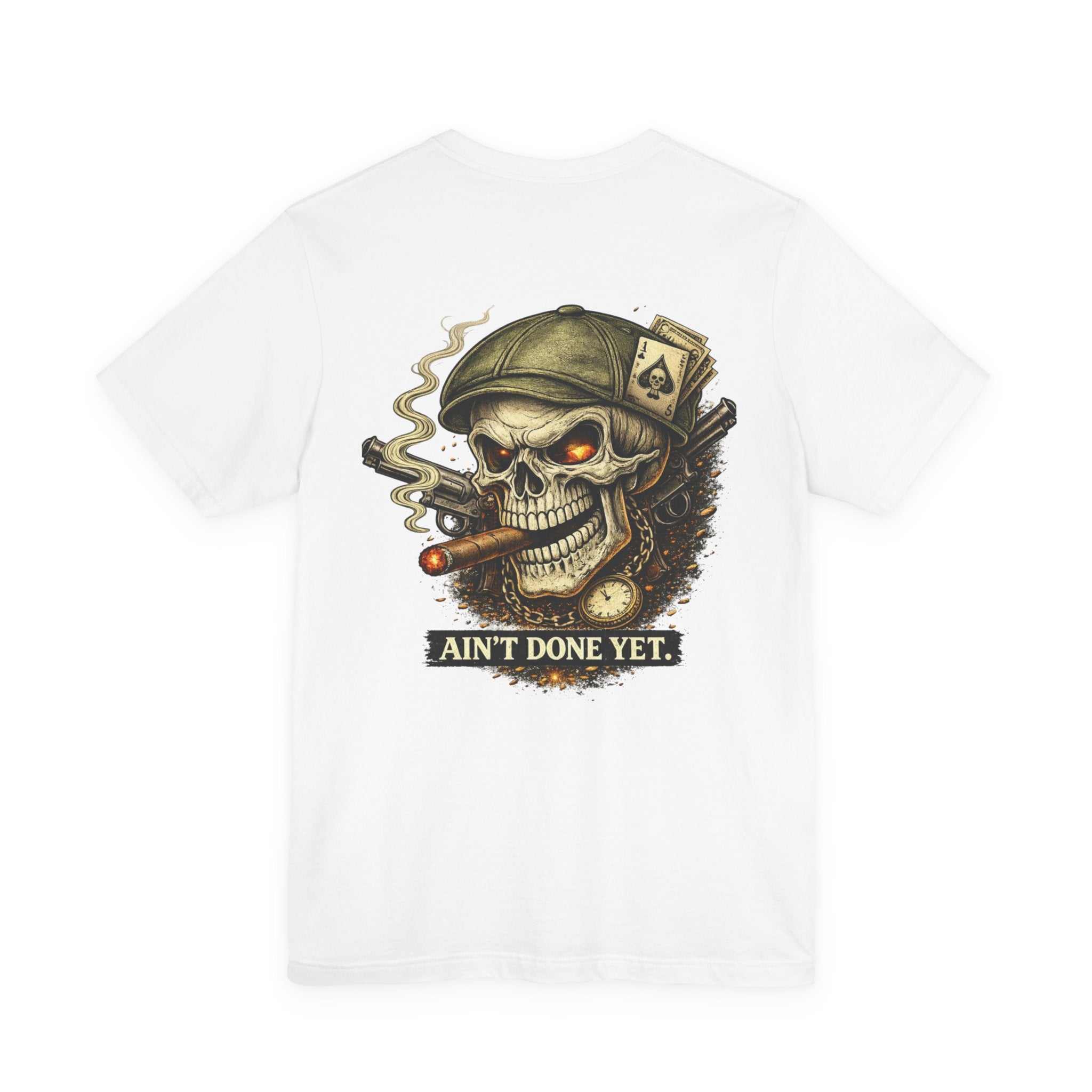 Skull Cigar Tee — "Ain't Done Yet" Vintage Biker T-Shirt