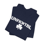 T-Shirt — UNFKWTBL Shamrock St. Patrick's Day Graphic Tee