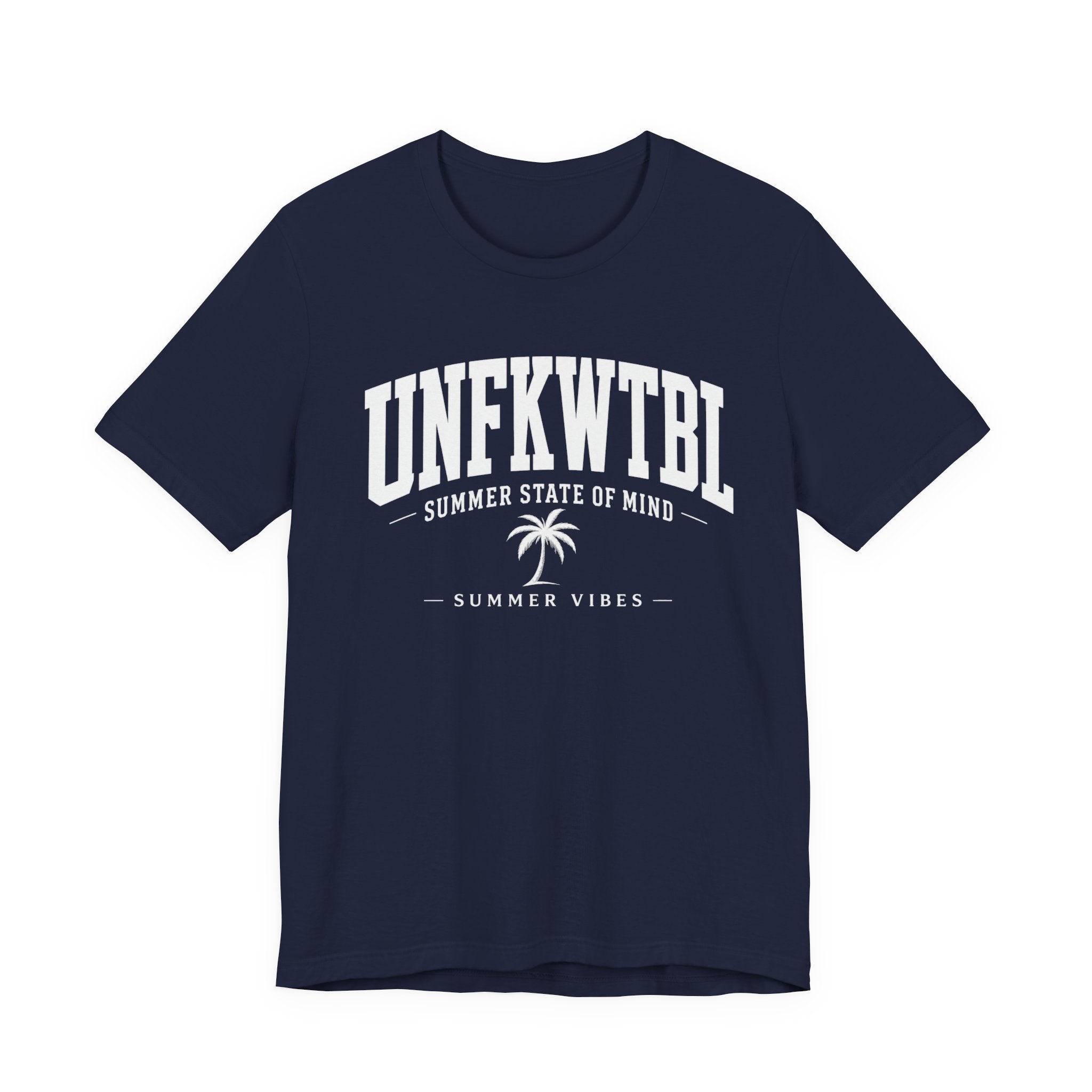 Summer Vibes Tee — "UNFKWTBL" Palm Graphic Shirt