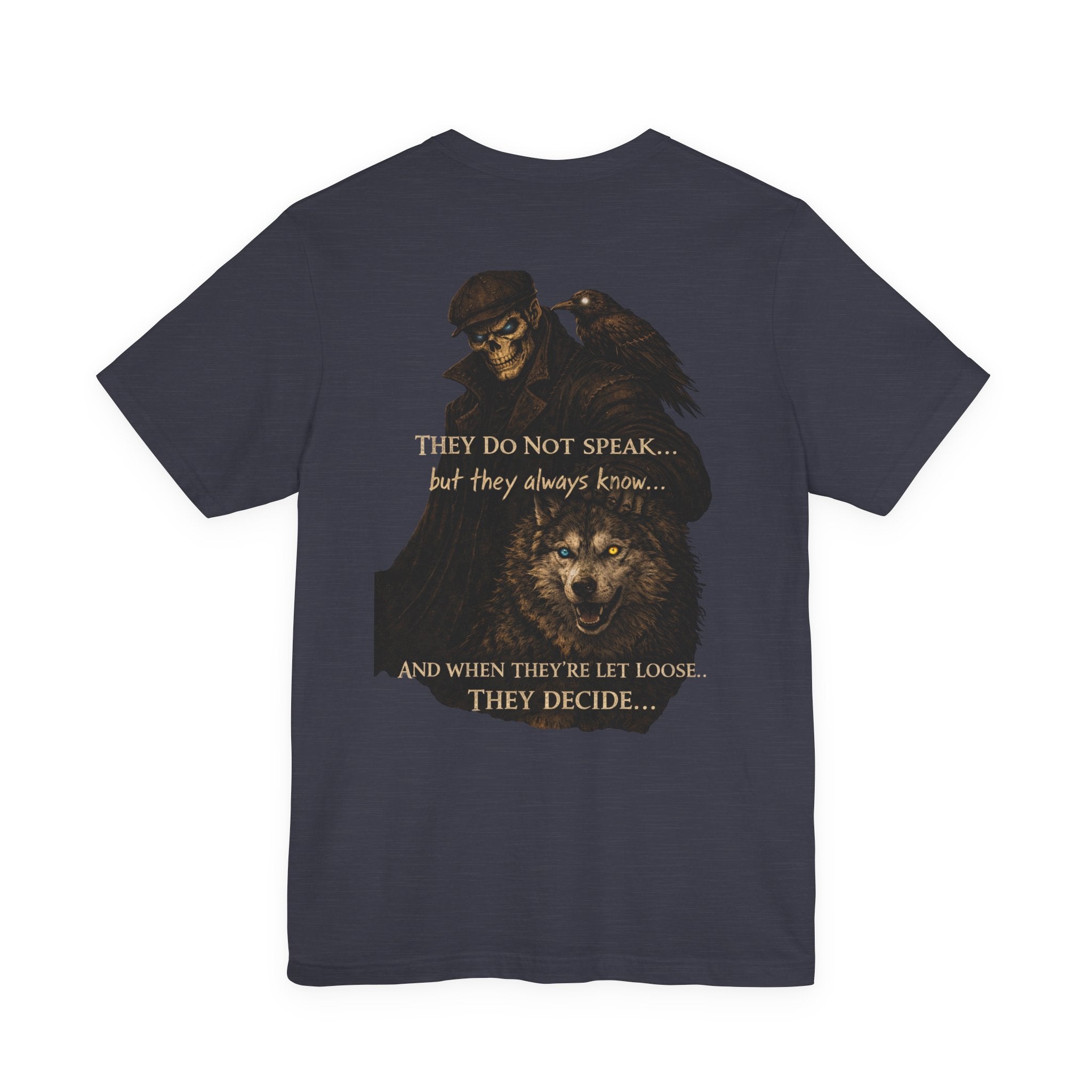 Raven & Wolf Graphic Tee — "They Do Not Speak...They Decide" Gothic Crewneck