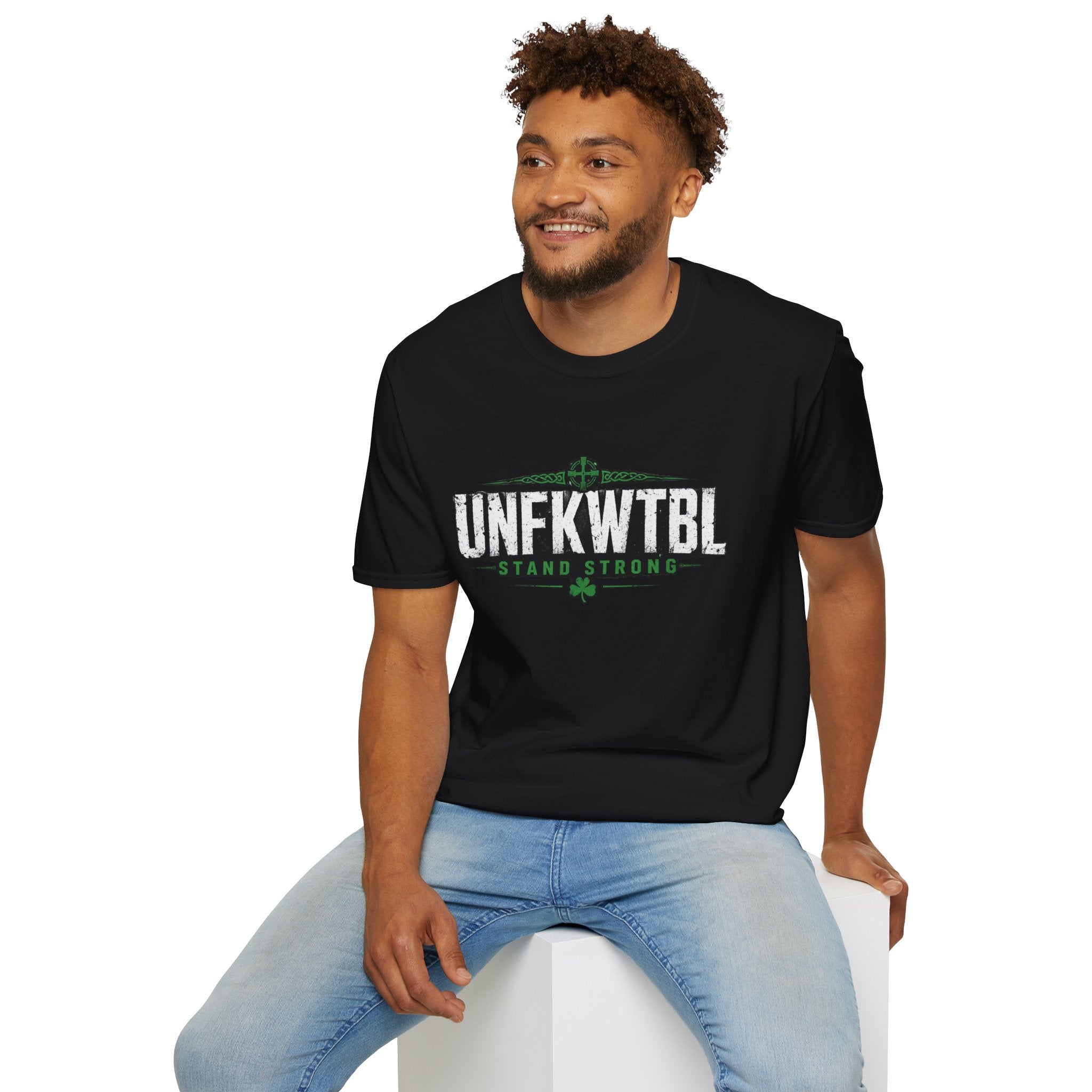 Unfkwtbl "Stand Strong" T-Shirt — Inspirational Resilience Tee