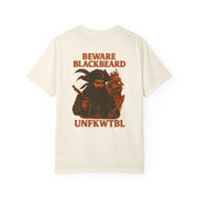 Blackbeard the Pirate graphic T-shirt with pirate ship and warning text on white garment-dyed fabric