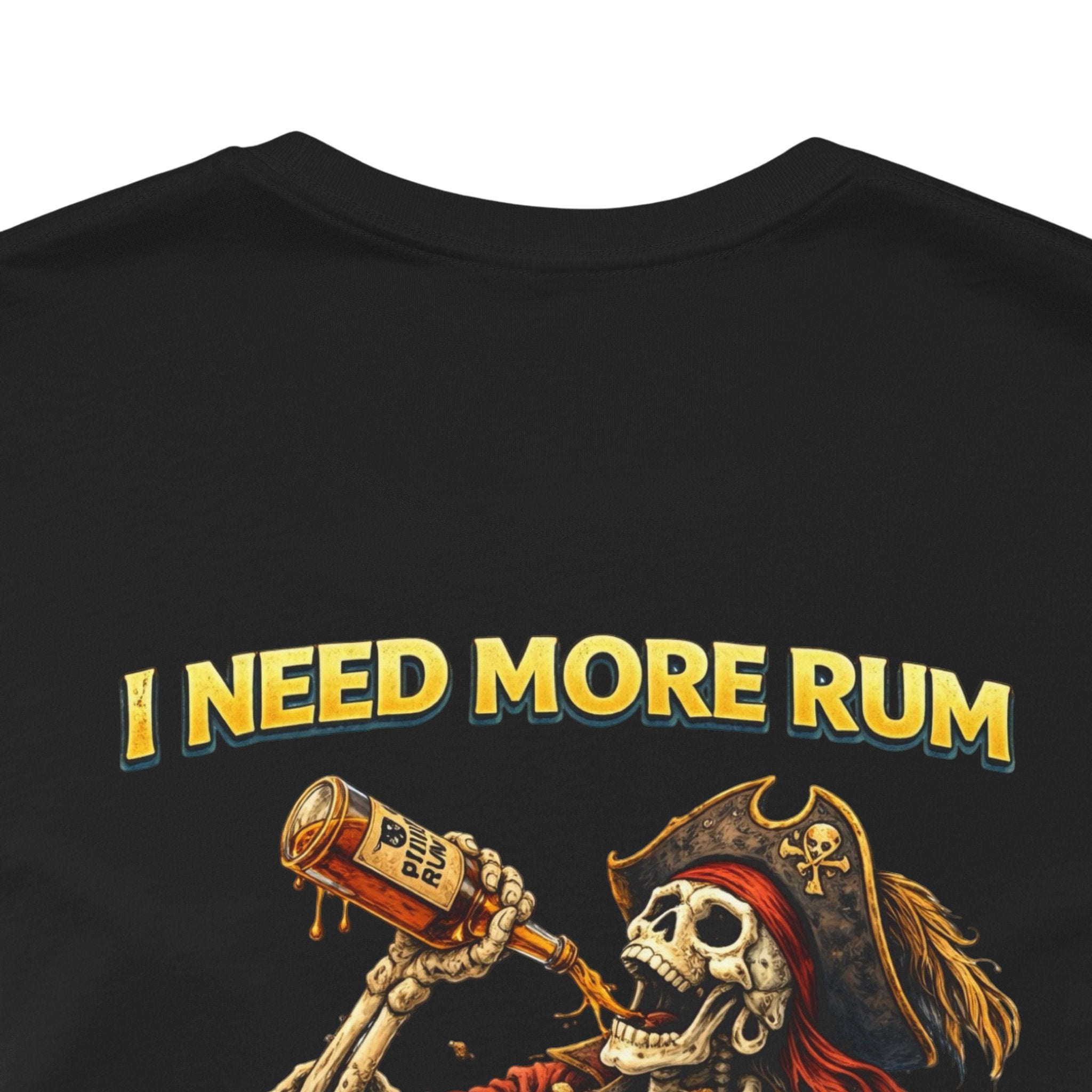 Pirate Skeleton 'I Need More Rum' T-Shirt