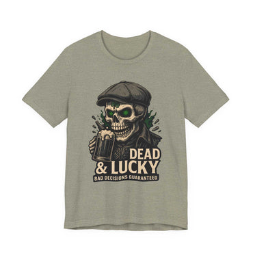Dead & Lucky Skull Tee with vintage skull graphic and "Bad decisions guaranteed" text on lightweight cotton shirt