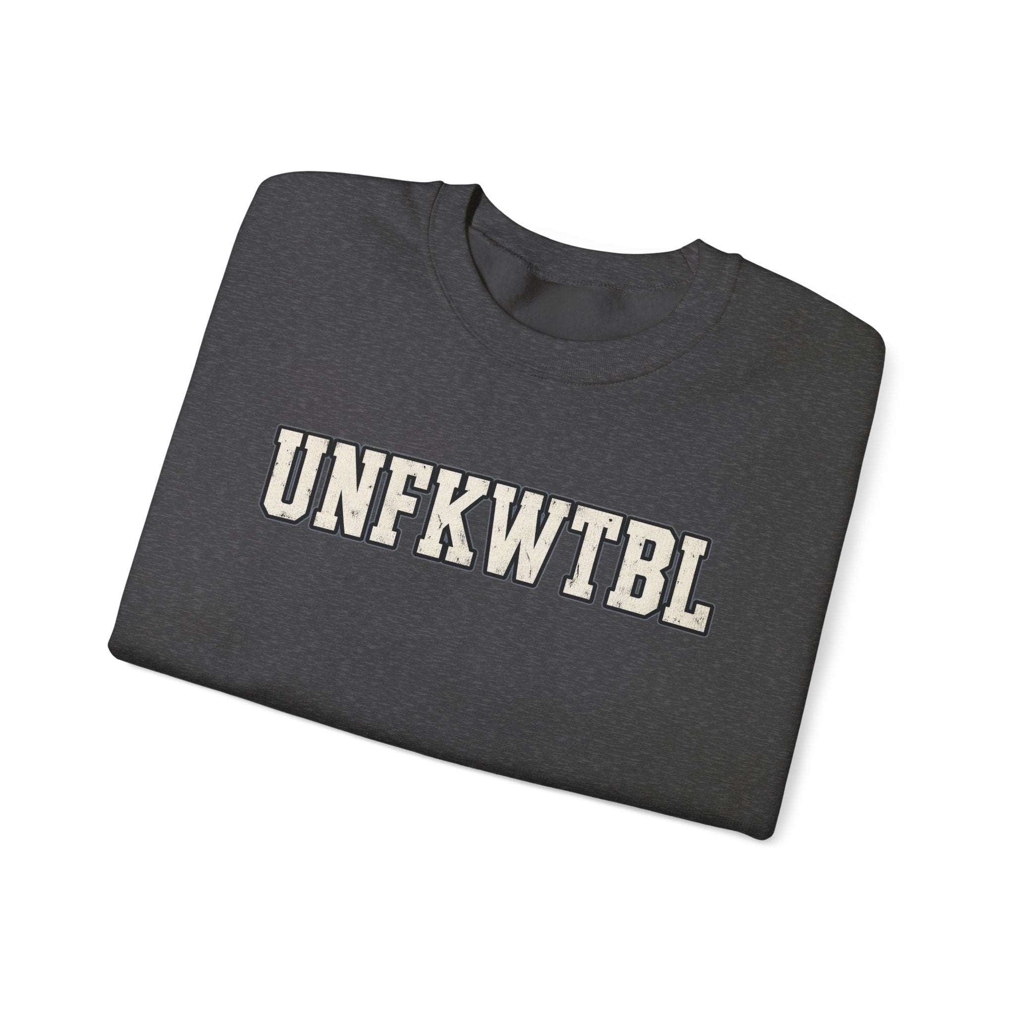 UNFKWTBL Crewneck Sweatshirt