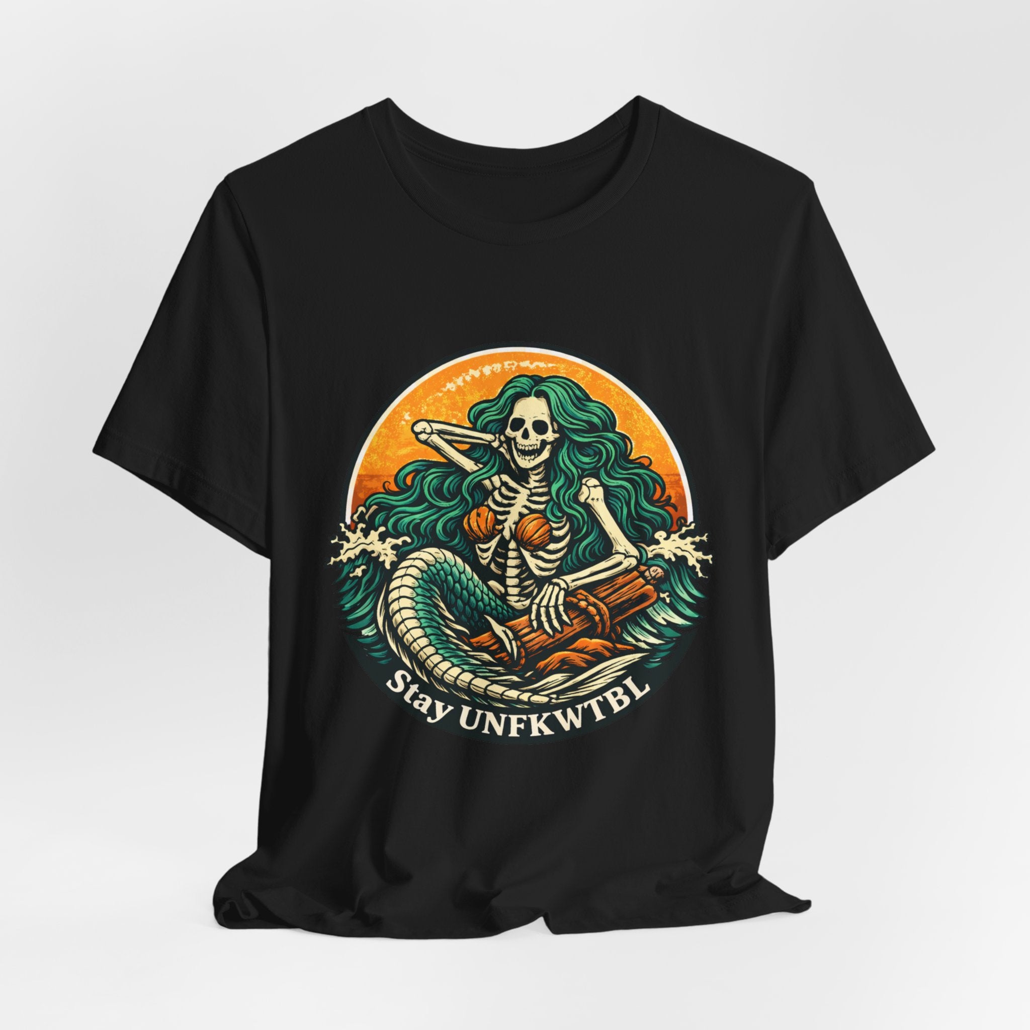Stay Unfkwtbl Mermaid Skeleton T-Shirt