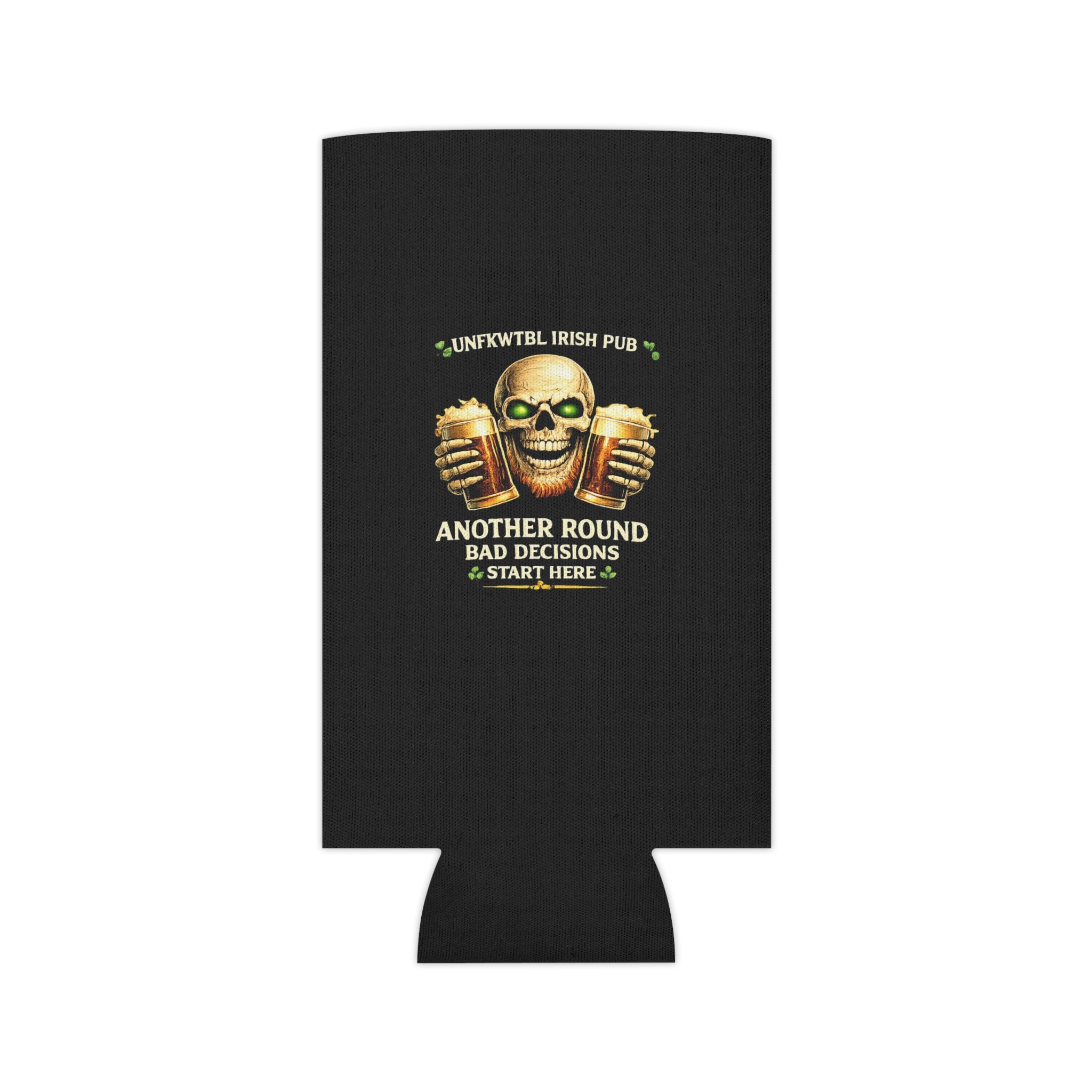 Skull Beer Can Cooler — 'Another Round, Bad Decisions' Insulated Can Cooler