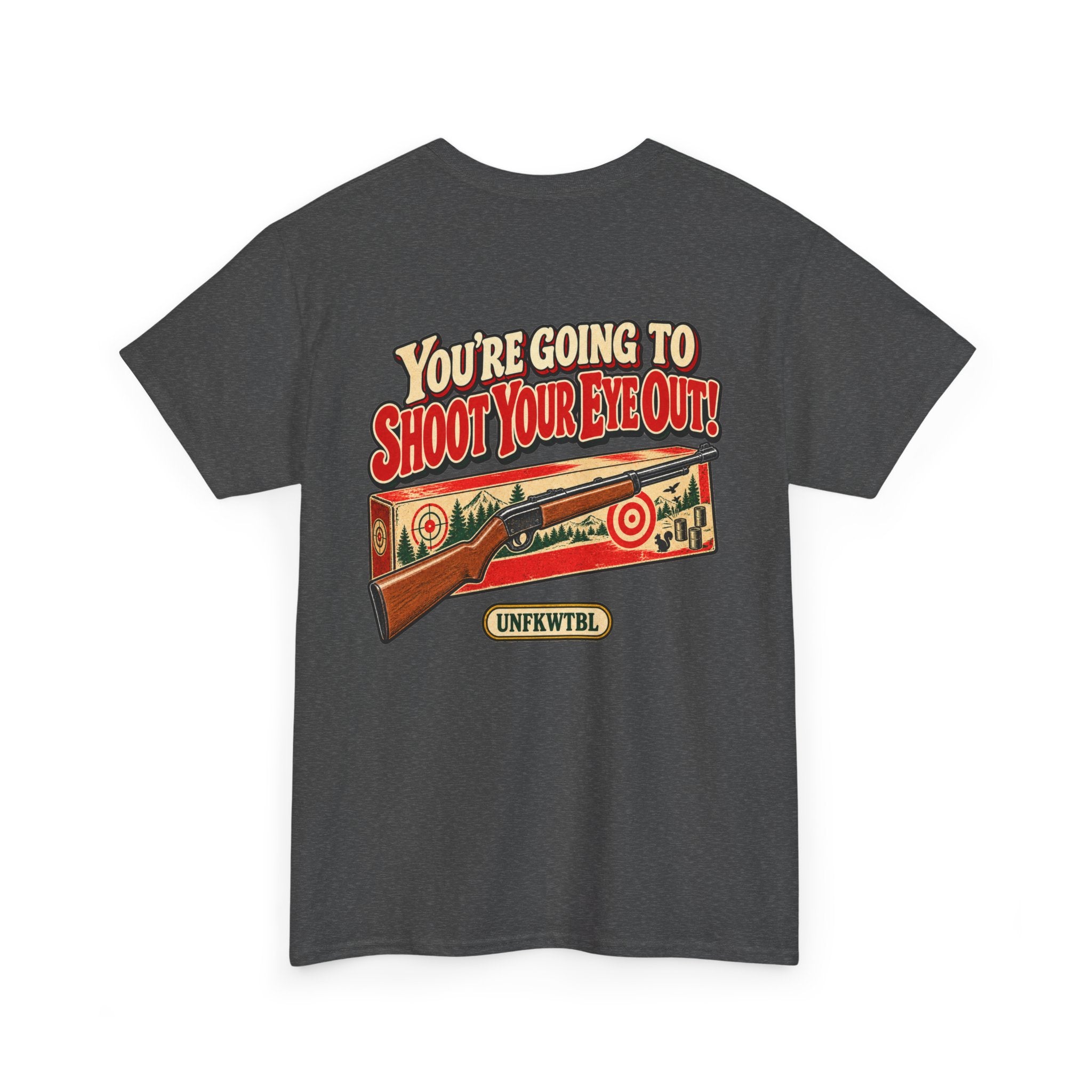 You're Going to Shoot Your Eye Out Christmas Graphic Tee