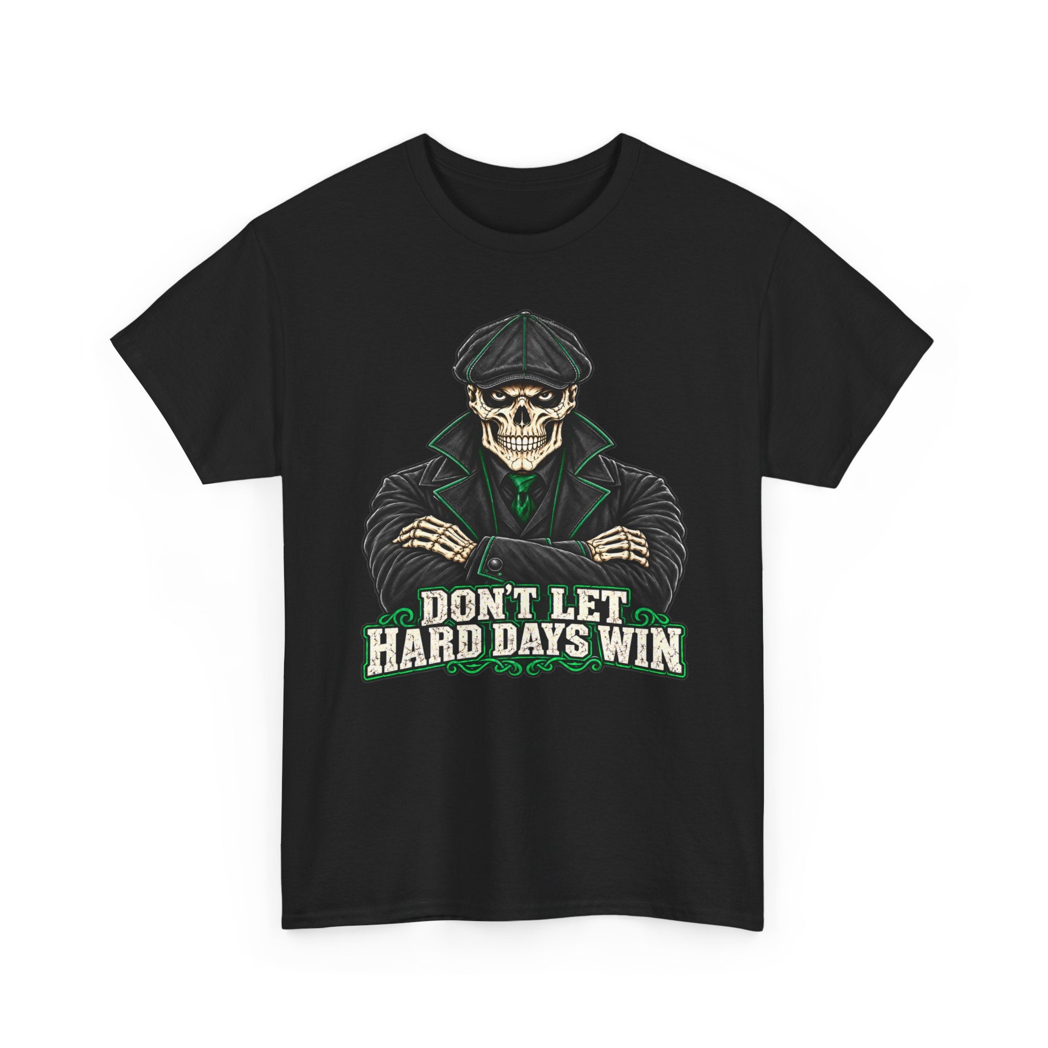 Don’t Let Hard Days Win Tee — UNFKWTBL Inspirational Beast Shirt