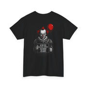 Tee - Pennywise Criminal Photo He Finally Got Caught Unisex Heavy Cotton