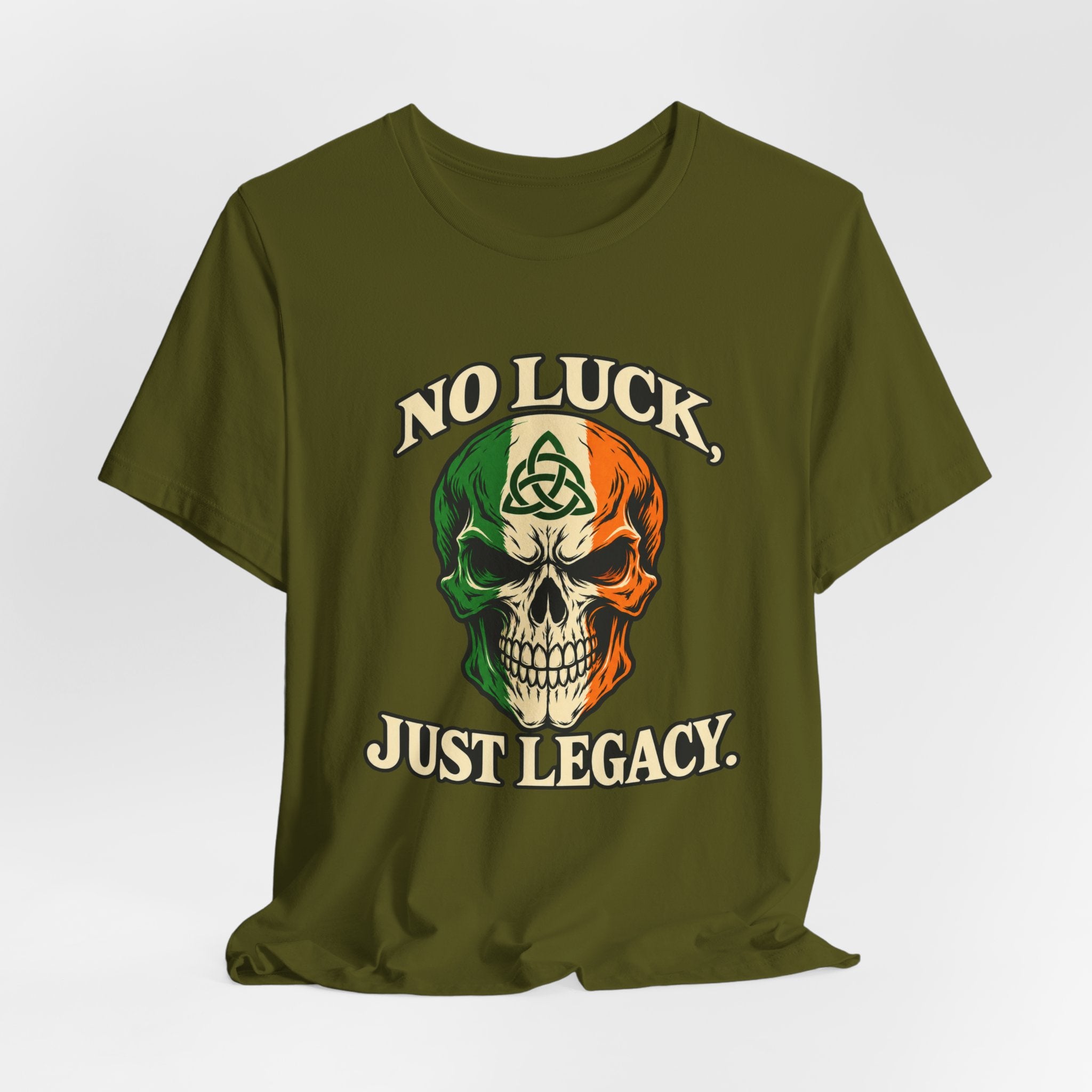 No Luck. Just Legacy. Irish Skull Tee