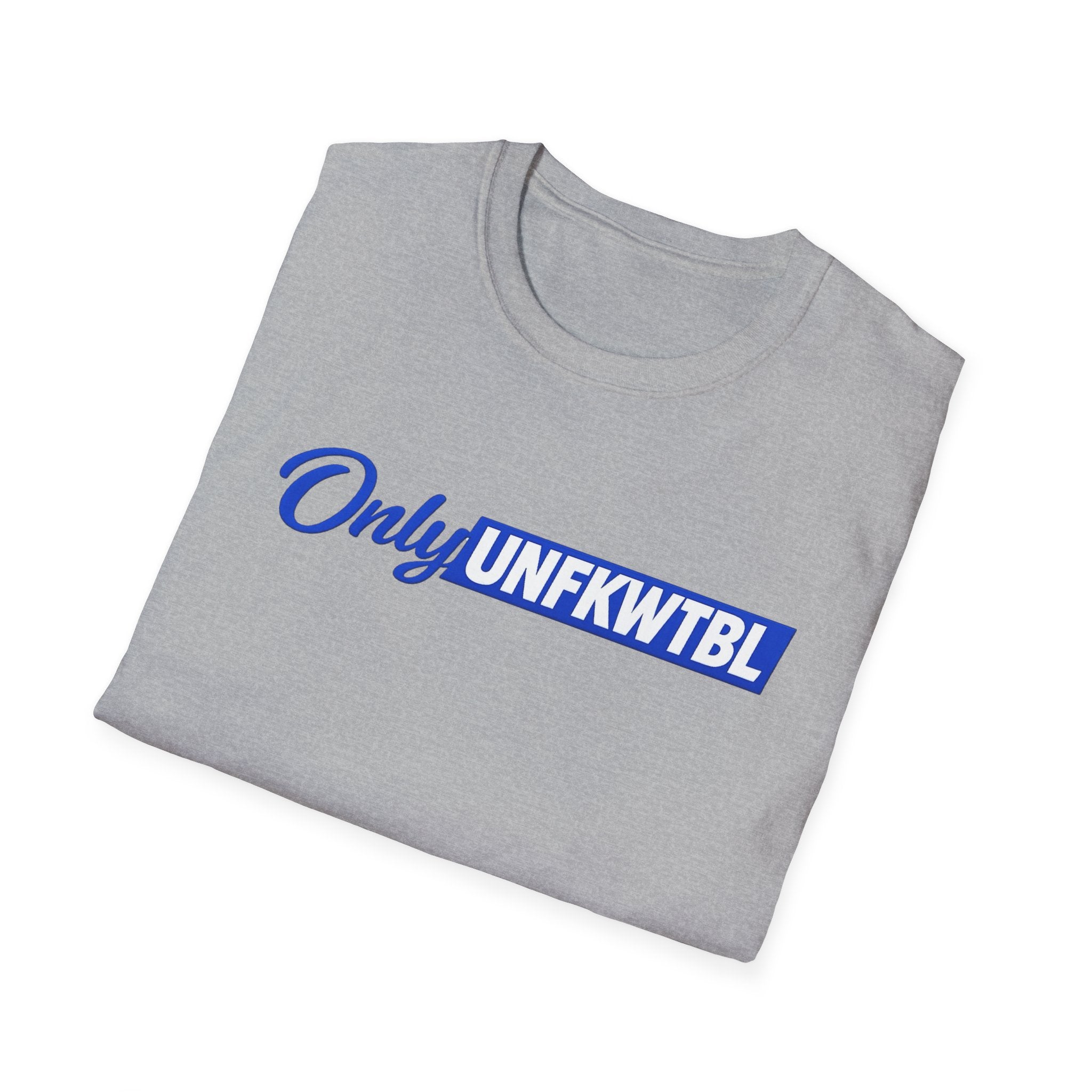 T-Shirt — "Only UNFKWTBL" Blue Script Logo Tee