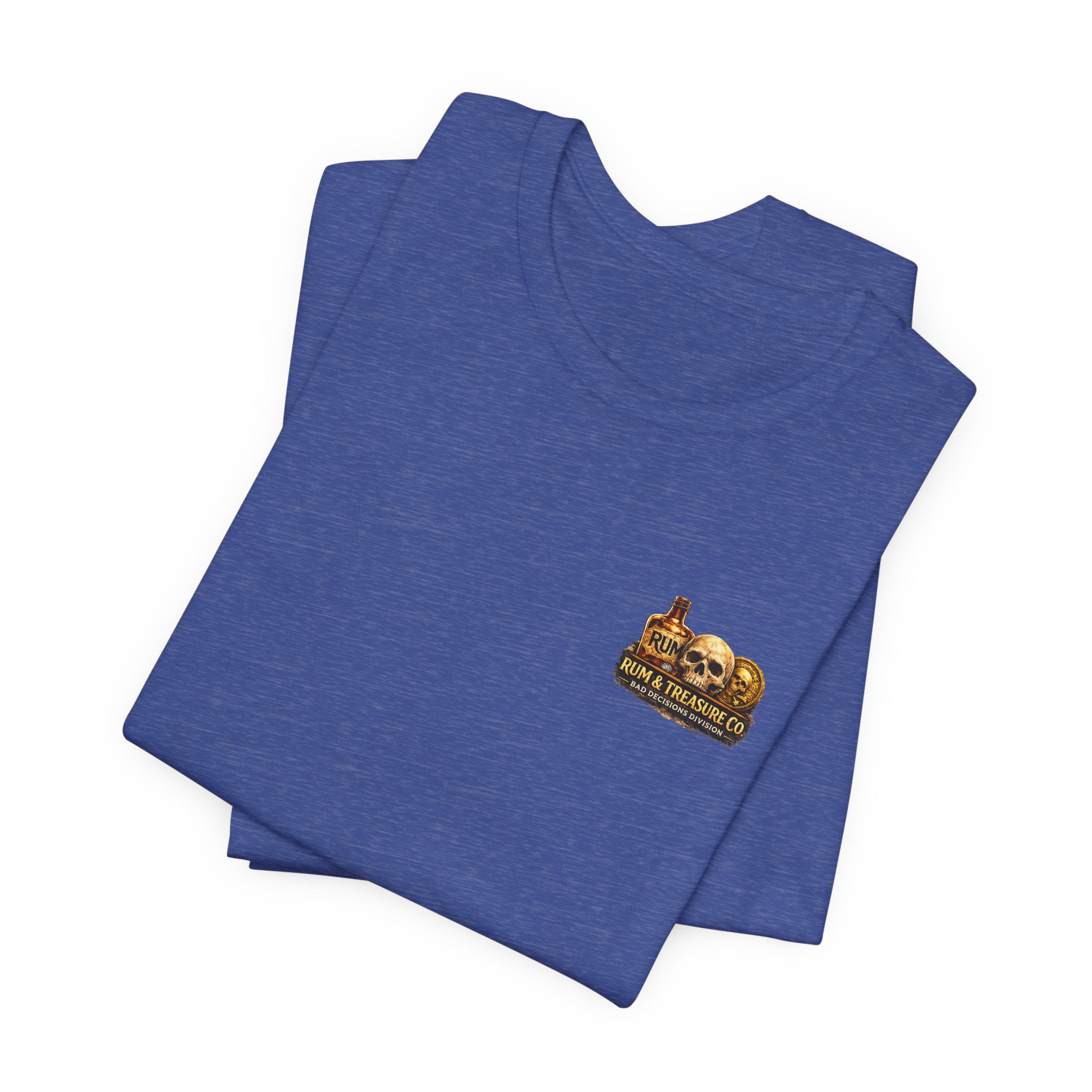 Treasure Hunter T-Shirt — "Professional Bad Decision Maker" Pirate Skull Tee