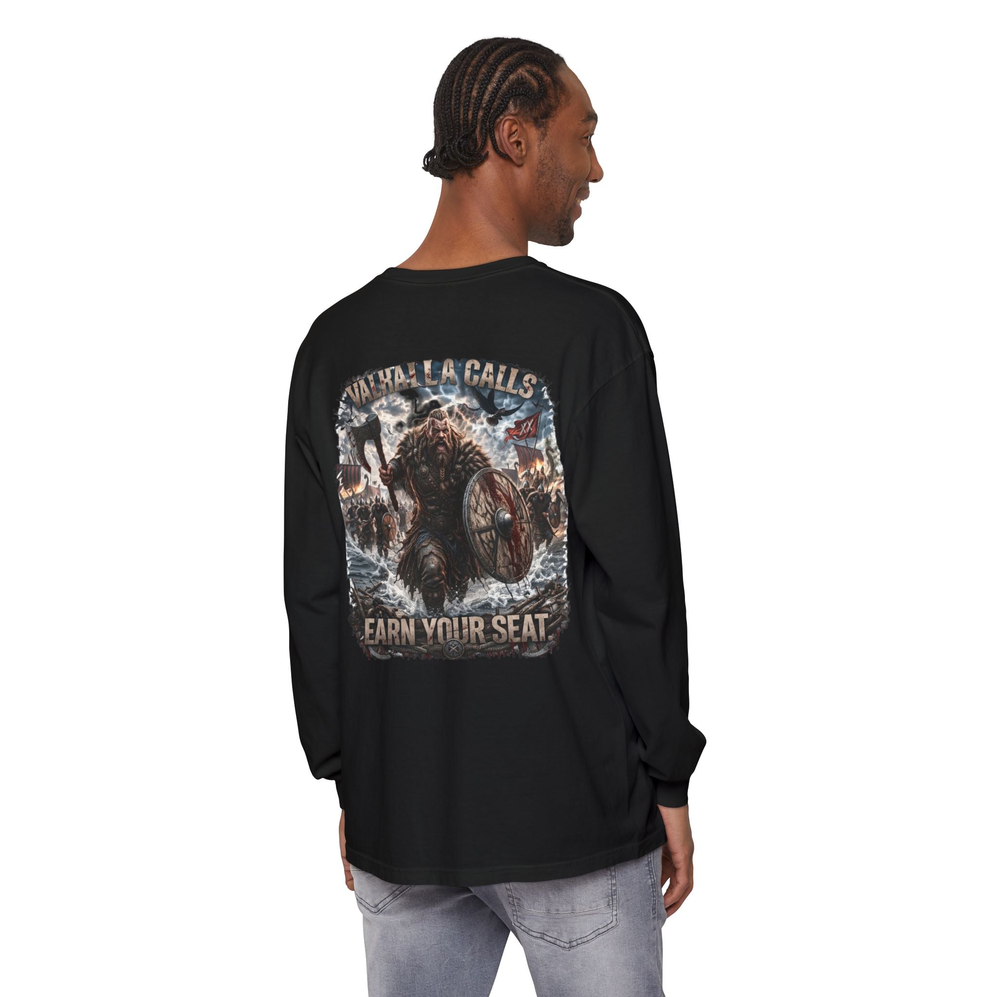 Valhalla Calls Long Sleeve Tee — "Earn Your Seat" Viking Graphic