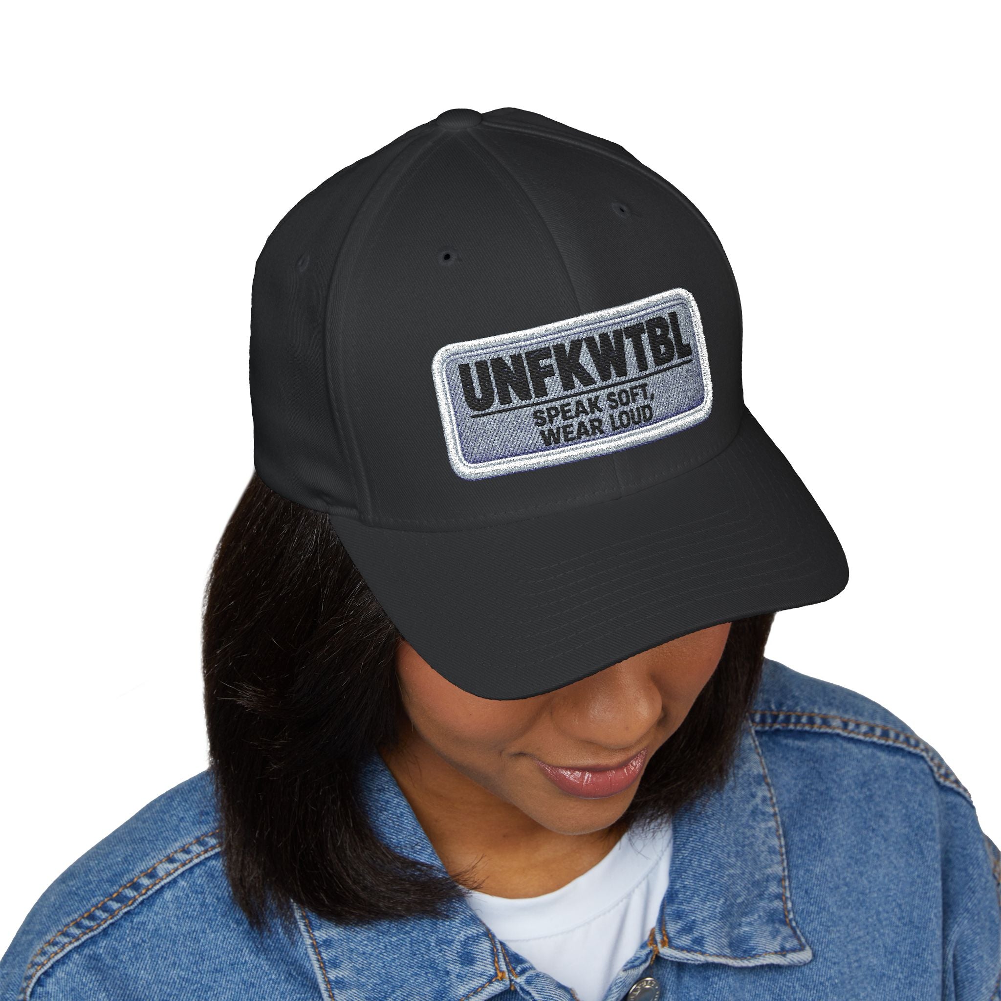 UNFKWTBL Embroidered Patch Cap — 'Speak Soft. Wear Loud.' Structured Hat