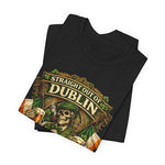 Straight Out of Dublin Irish Pub T-Shirt — St. Patrick’s Day Skeleton Pint Tee