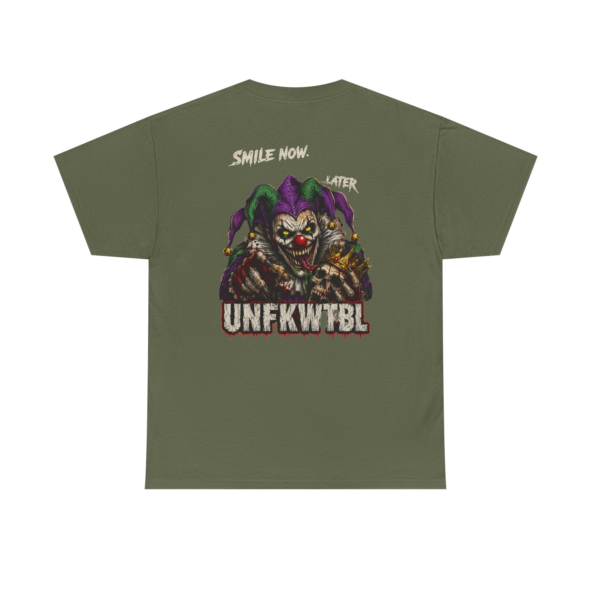 Creepy Jester Tee — “Smile Now. Later.” Graphic Horror Shirt (UNFKWTBL)