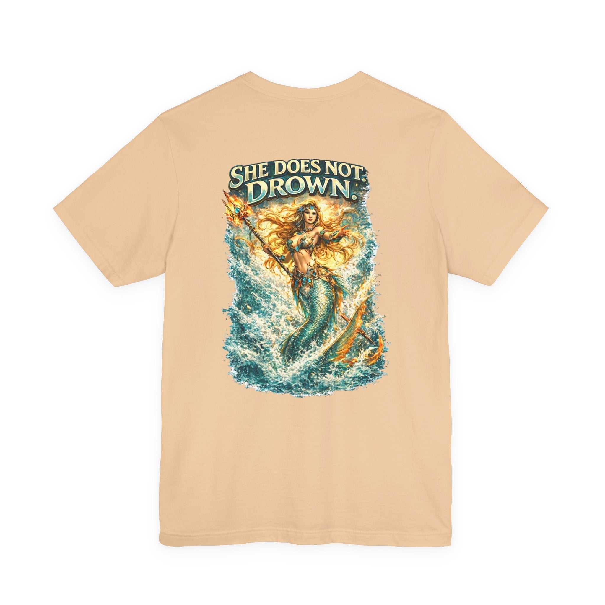 She Does Not Drown Mermaid Graphic Tee — Empowering Ocean Goddess T-Shirt