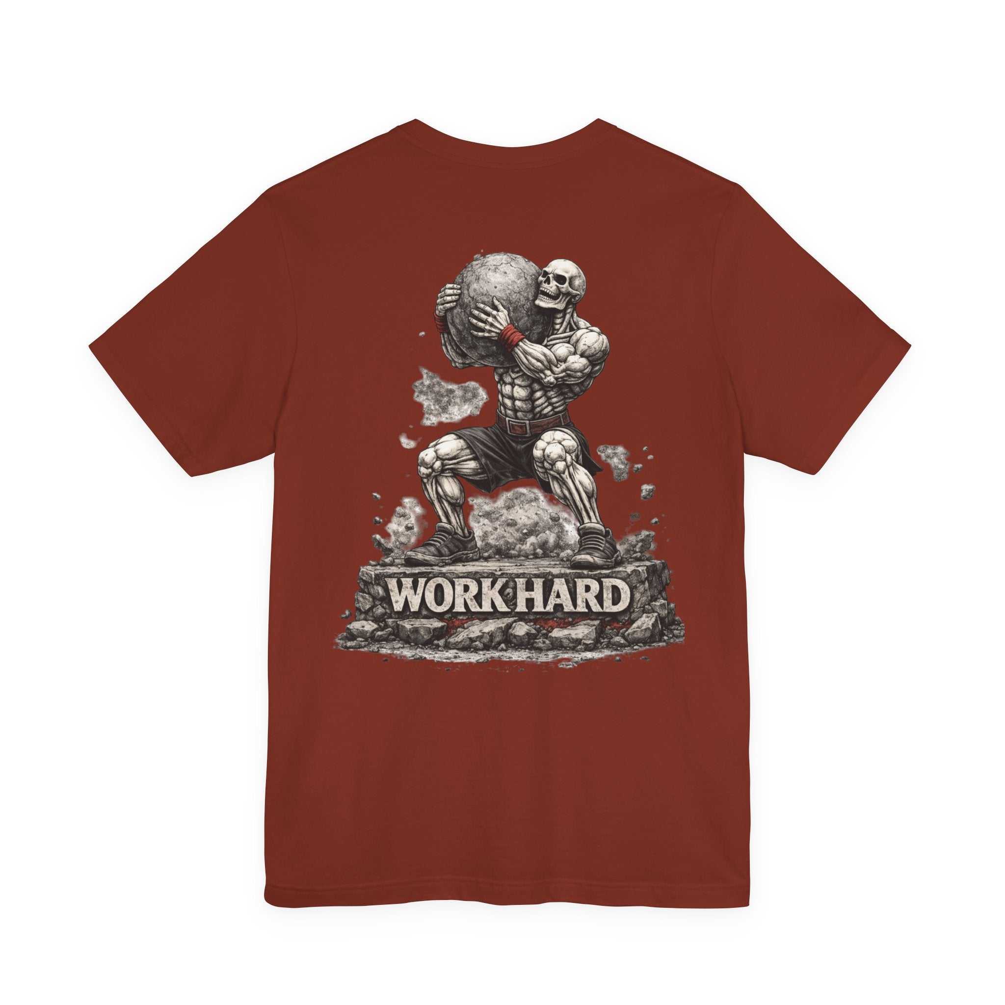 Work Hard T-Shirt — Atlas Skeleton Lifting Rock Motivational Gym Tee