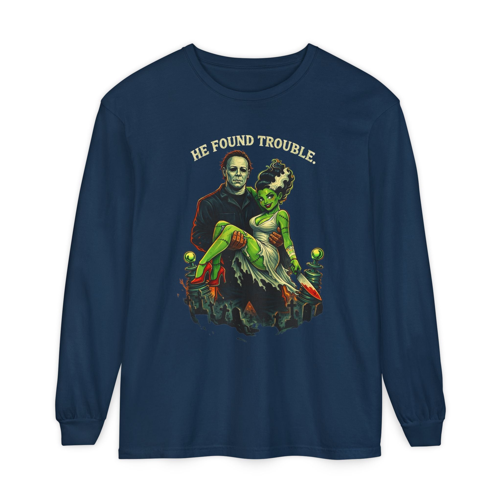 He Found Trouble Long Sleeve T‑Shirt — Retro Frankenstein & Bride Graphic