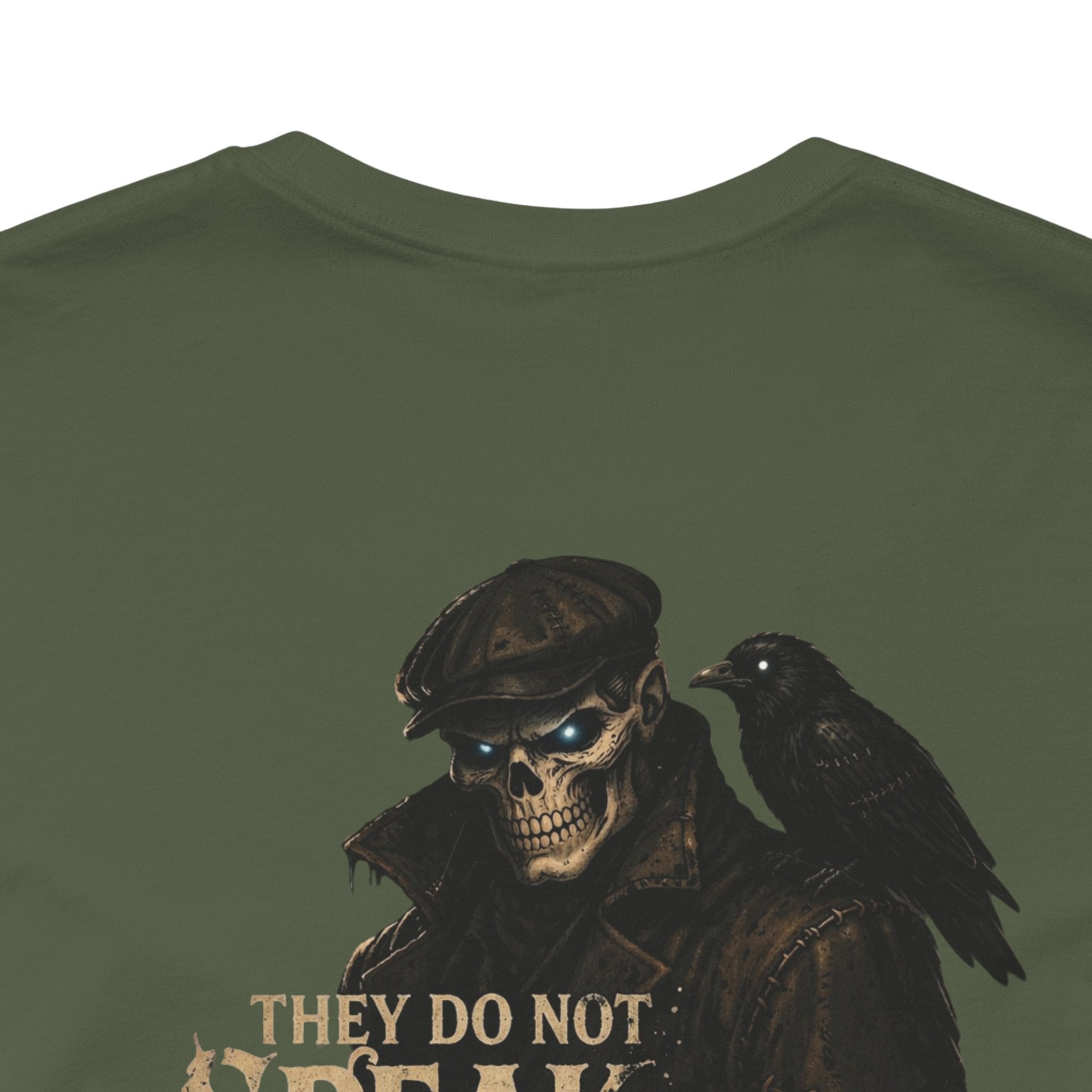 Raven & Reaper Graphic Tee — "They Do Not Speak" Gothic Horror T-Shirt