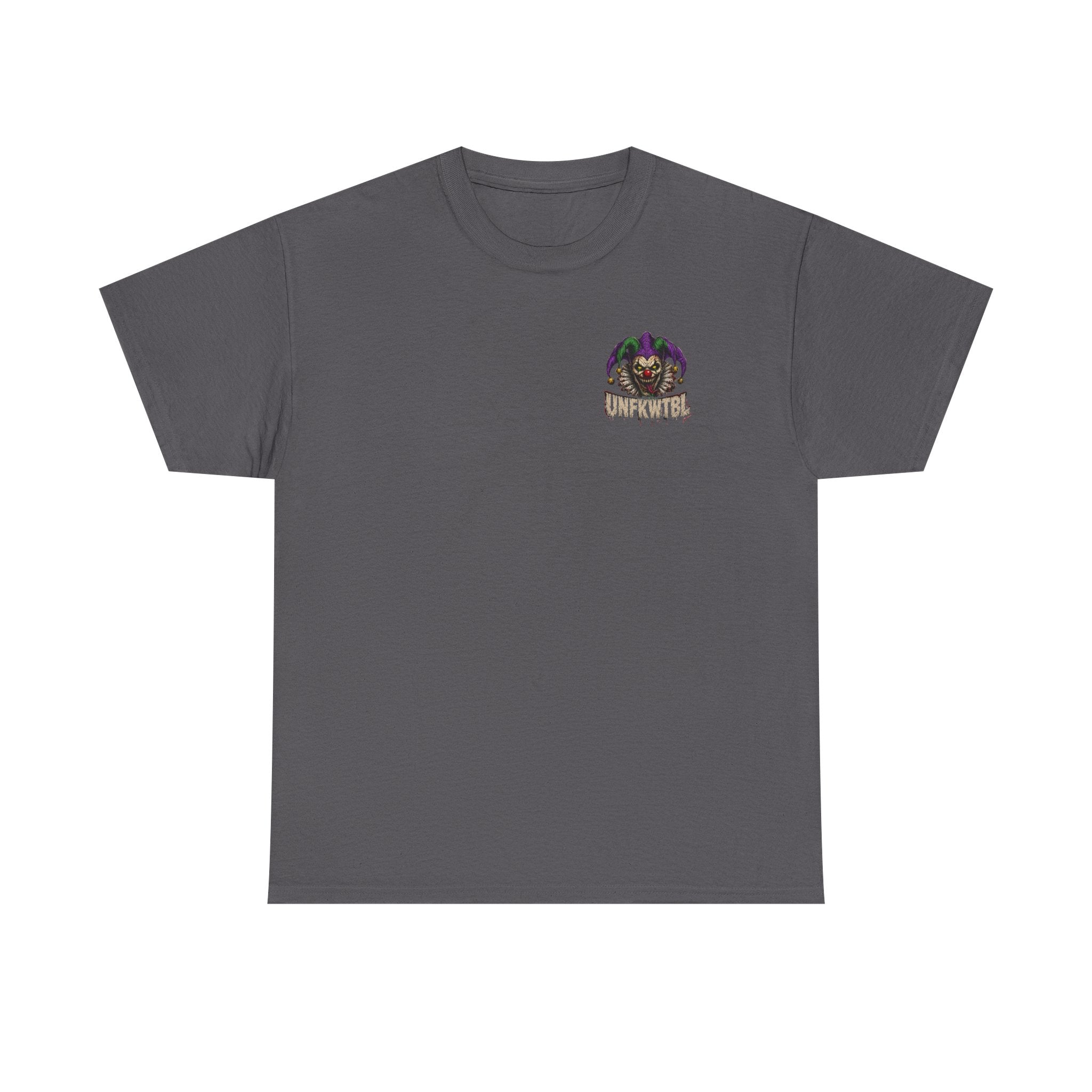 Creepy Jester Tee — “Smile Now. Later.” Graphic Horror Shirt (UNFKWTBL)