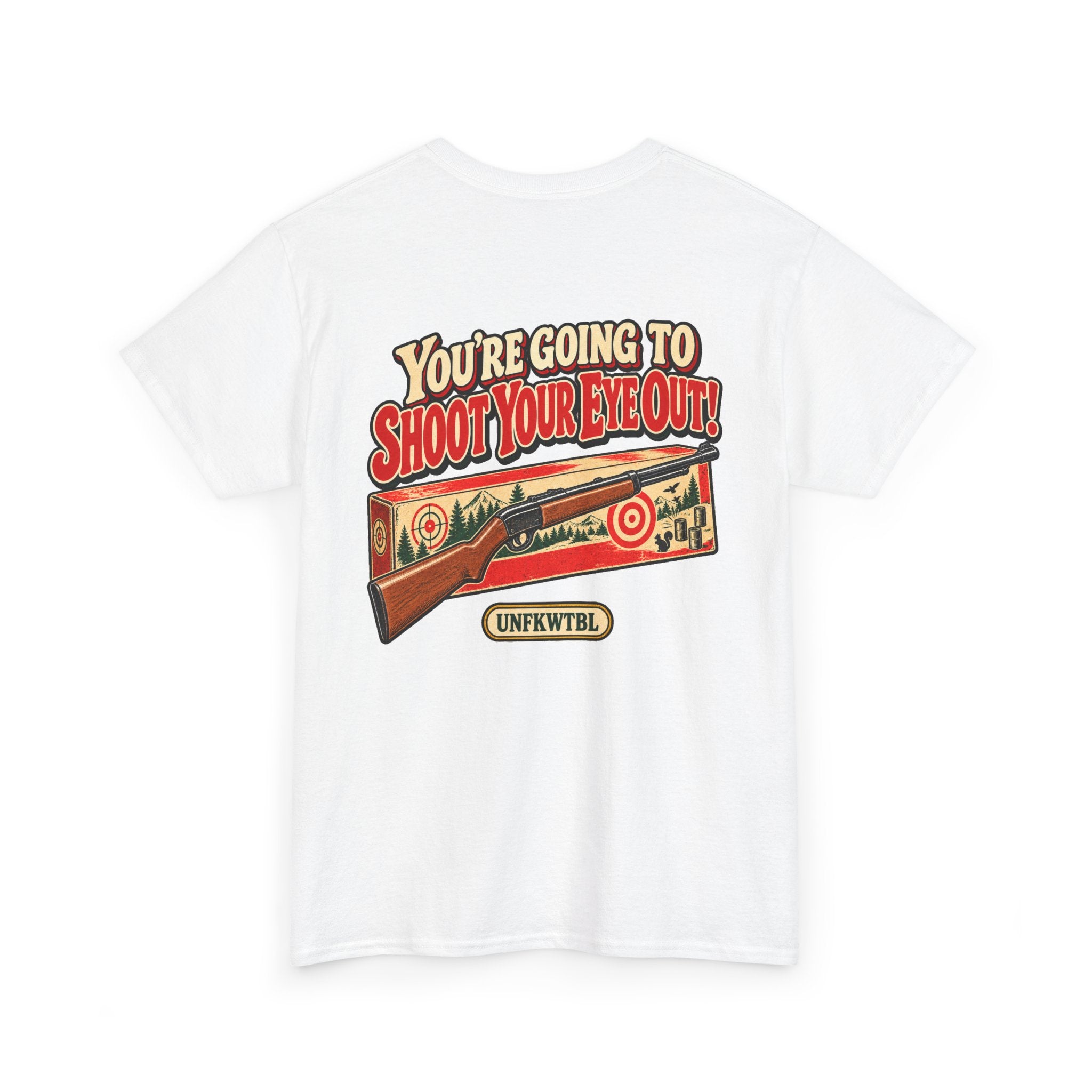 You're Going to Shoot Your Eye Out Christmas Graphic Tee