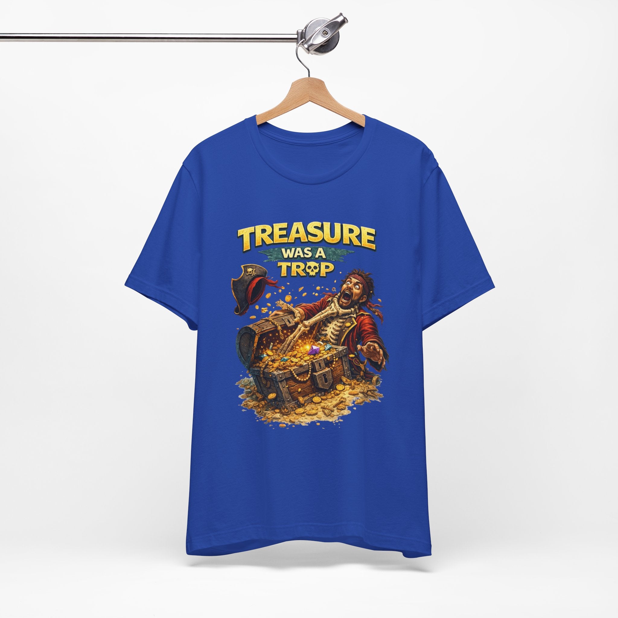 Pirate Treasure Tee — "Treasure Was a Trap" Graphic T-Shirt